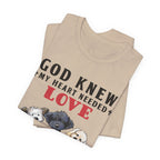 God Sent Me My Dogs T-Shirt | Dog Lover Gift