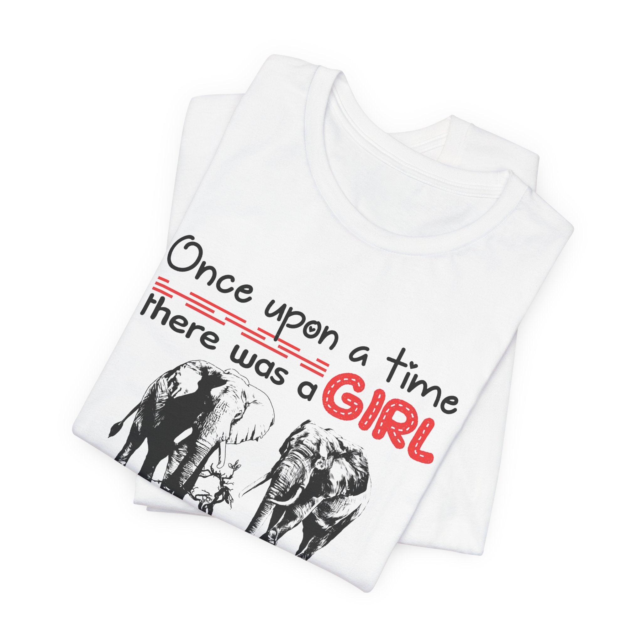 Once Upon a Time I Loved Elephants T-Shirt | Elephant Lover Girl Gift