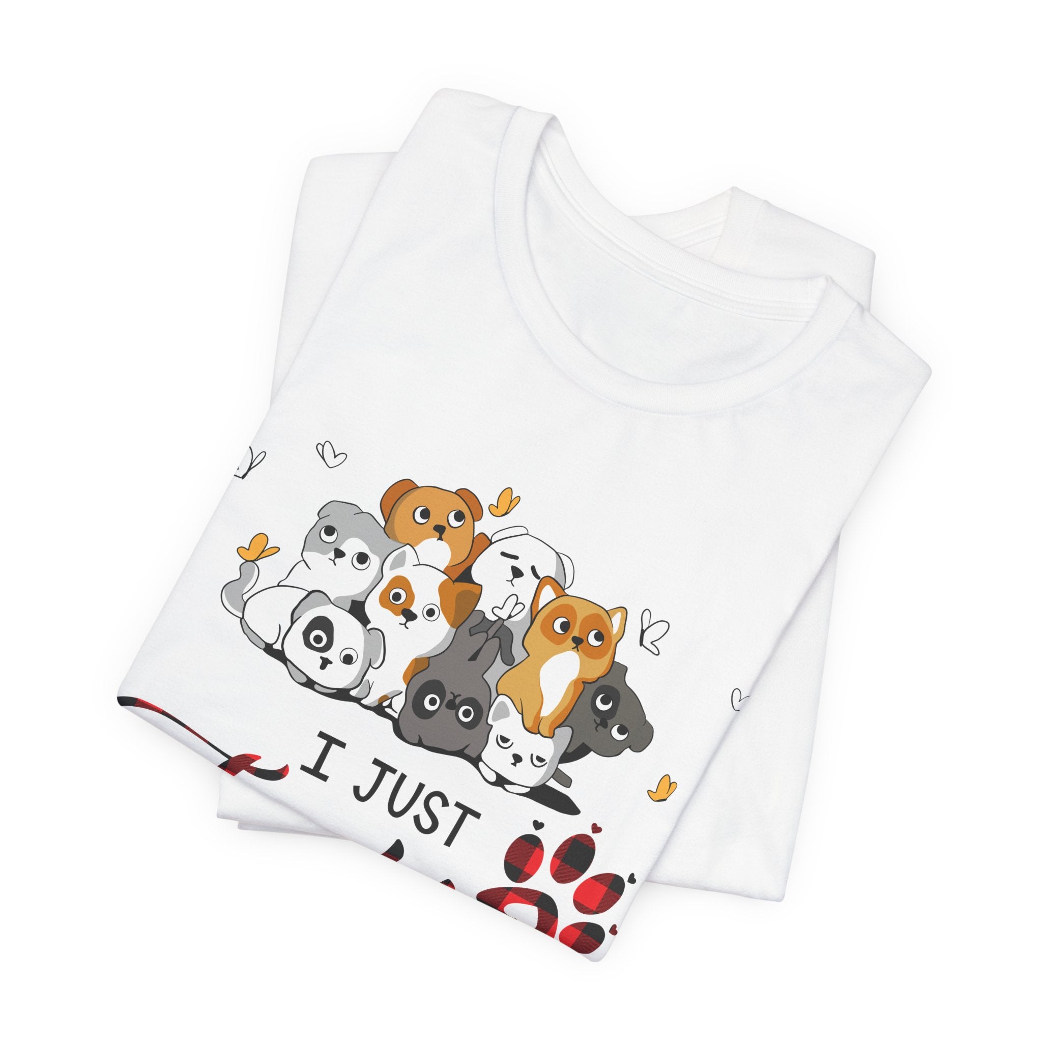 I Just Freaking Love Dogs T-Shirt | Funny Dog Lover Gift