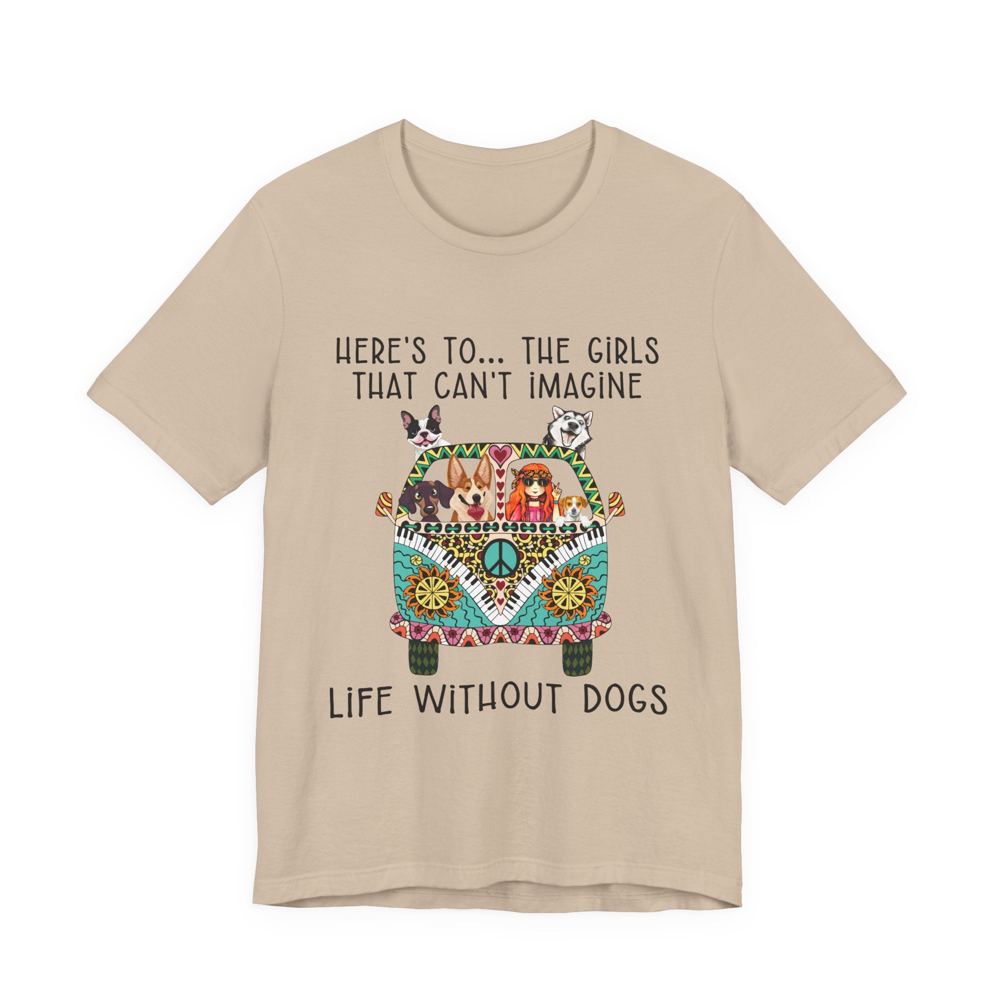 Girls Can't Imagine Life Without Dogs T-Shirt | Dog Mom Gift