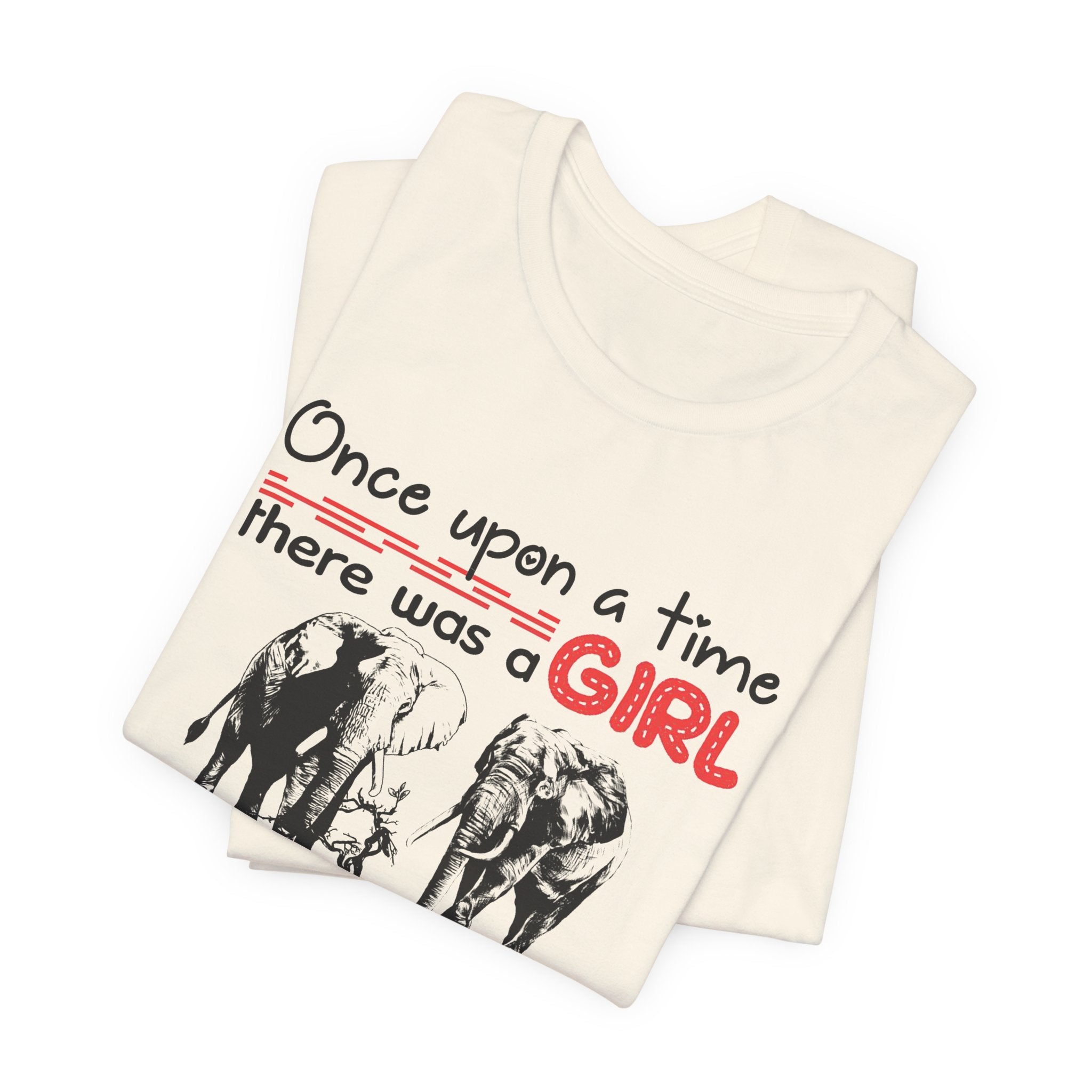 Once Upon a Time I Loved Elephants T-Shirt | Elephant Lover Girl Gift