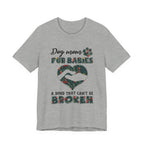 Dog Mom Fur Babies T-Shirt | Unbreakable Bond Dog Mom Gift