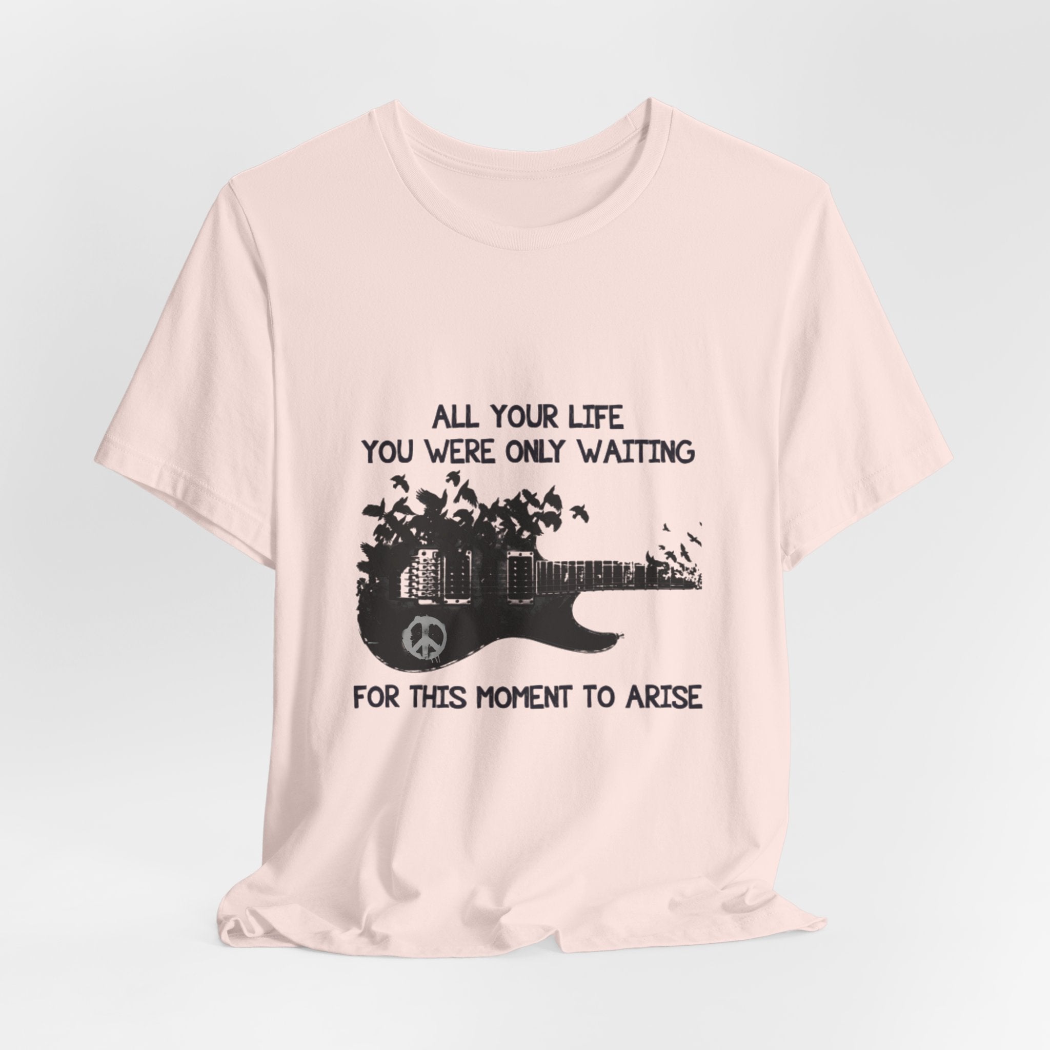Waiting For This Moment T-Shirt | Peace Lover Gift