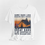 Great Dads Go Camping With Daughters T-Shirt | Camping Dad Gift