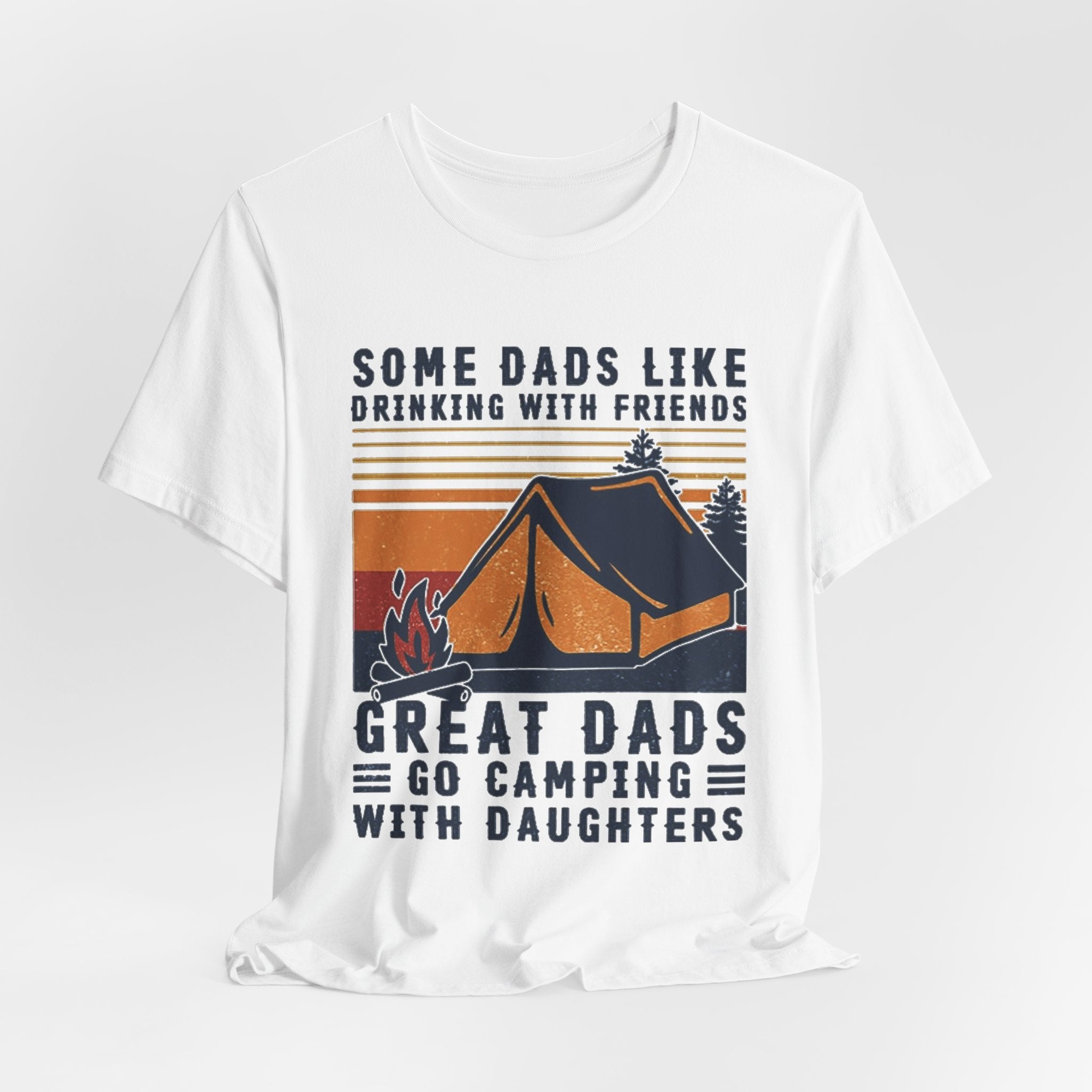 Great Dads Go Camping With Daughters T-Shirt | Camping Dad Gift