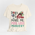 Will Work for Dog Treats T-Shirt | Funny Dog Lover Tee