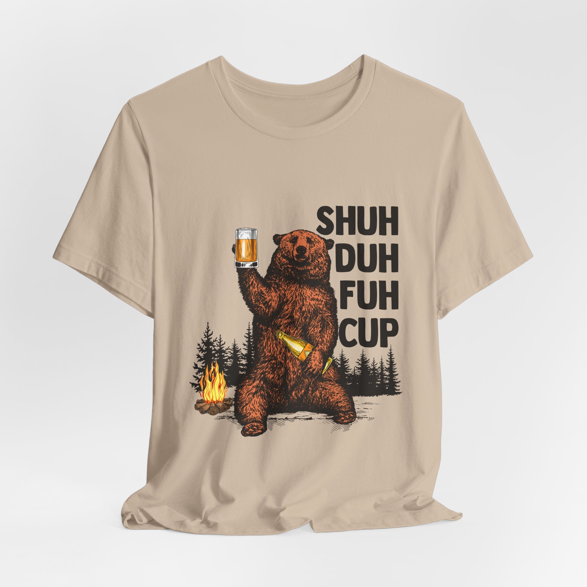 Shuh Duh Fuh Cup Bear T-Shirt | Funny Camper Gift