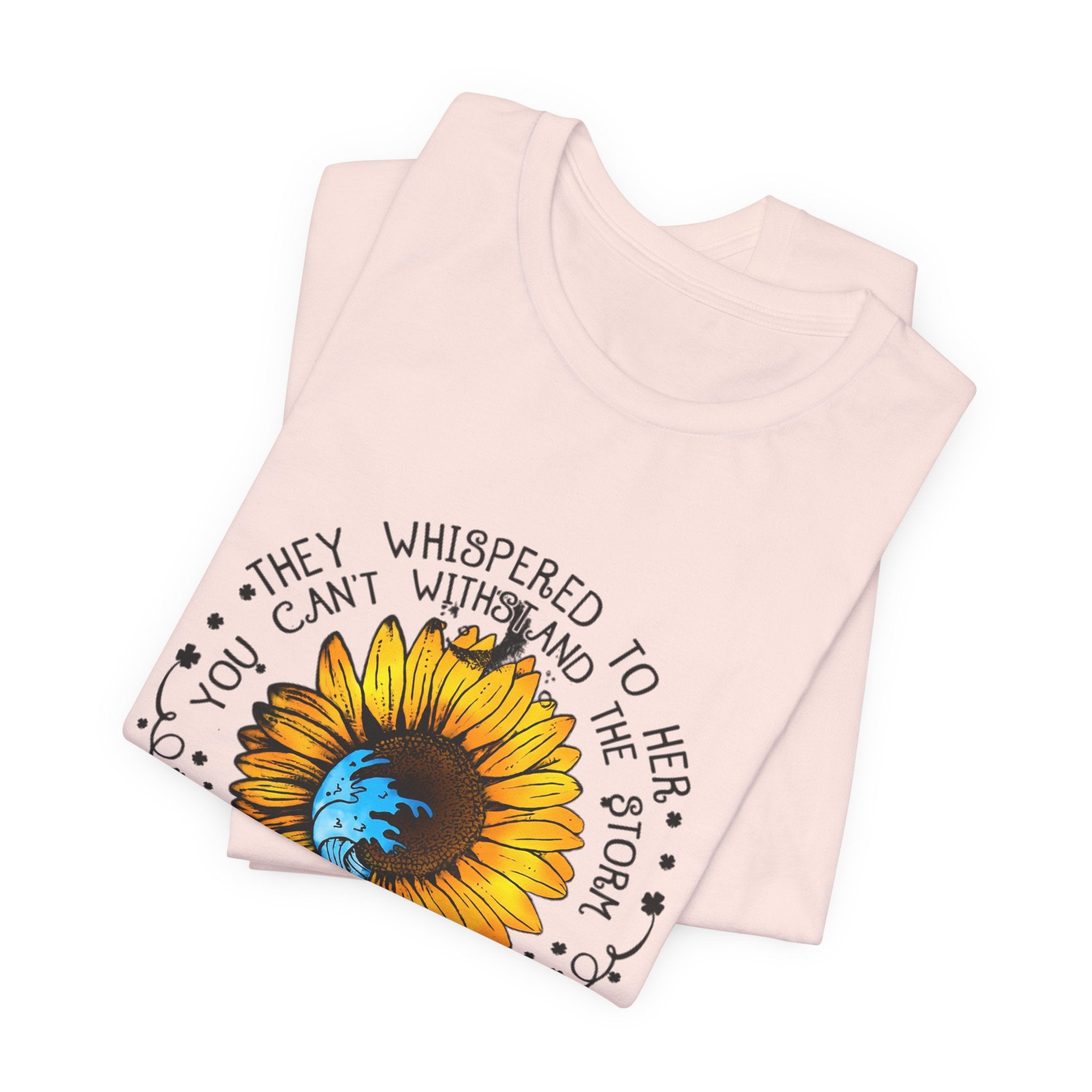 I Am The Storm Sunflower T-Shirt | Free Spirit Gift