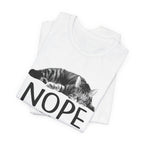 Nope Not Today T-Shirt | Lazy Cat Lover Gift