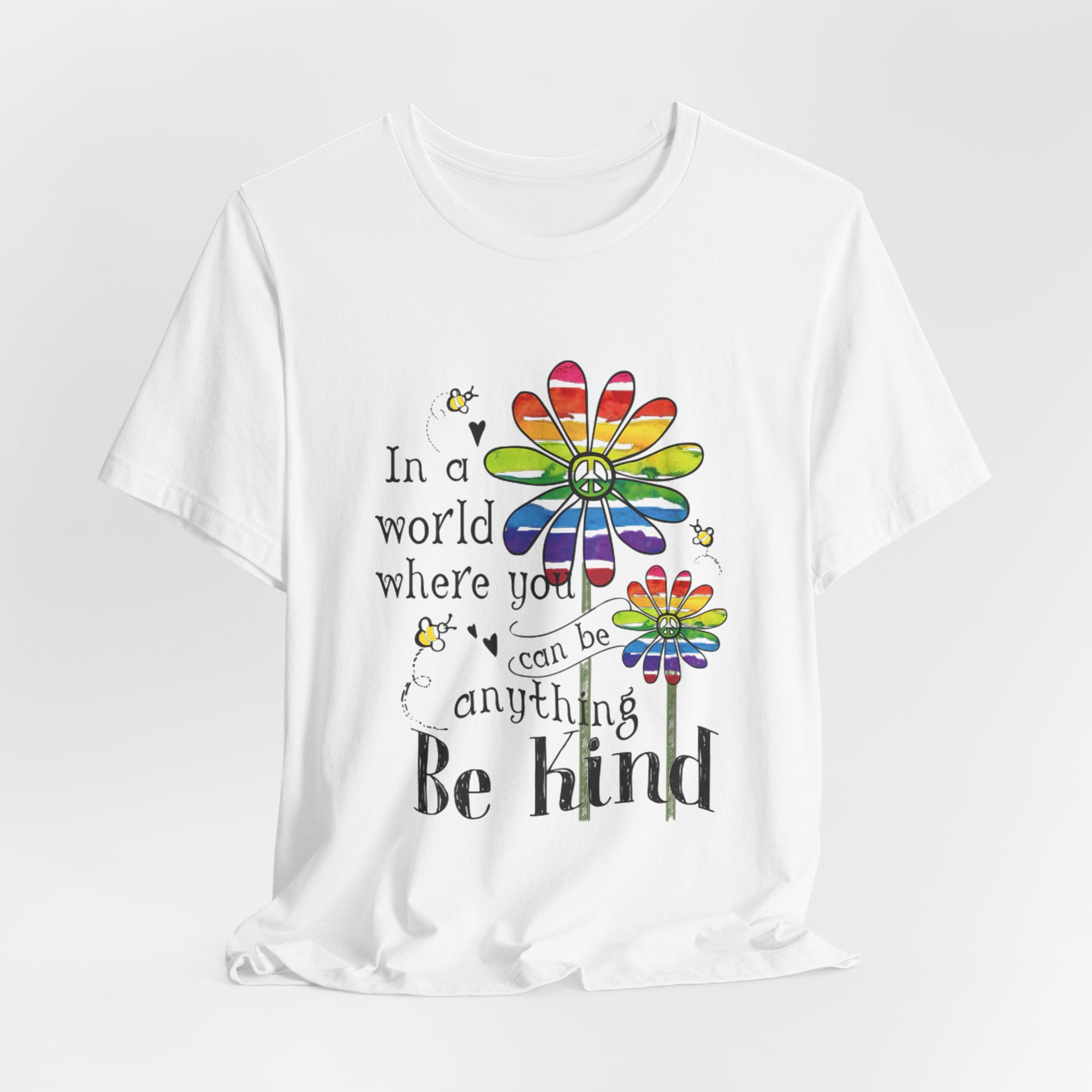 In A World Be Kind T-Shirt | Peace Lover Gift
