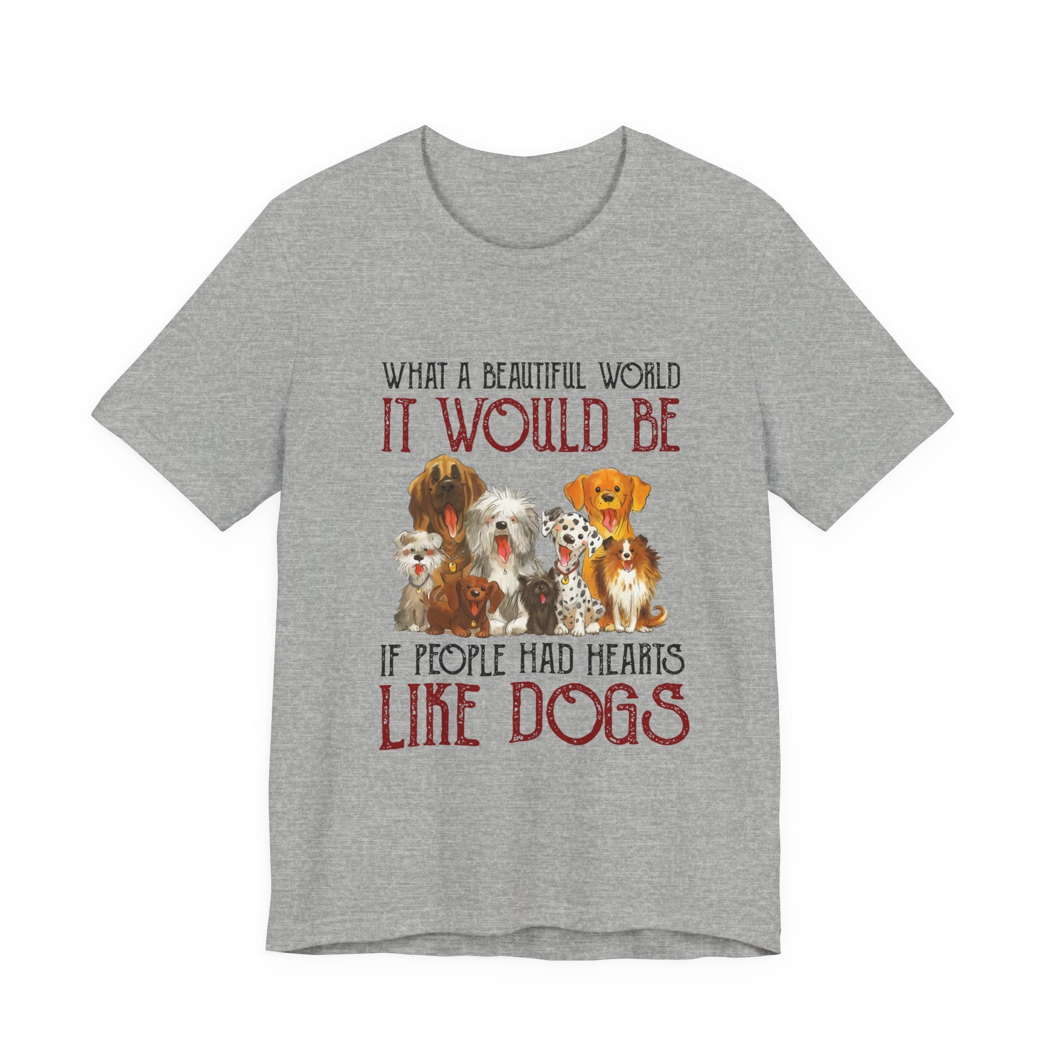 Hearts Like Dogs T-Shirt | Dog Lover Owner Gift