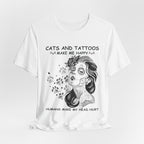 Cats and Tattoos Make Me Happy T-Shirt | Edgy Cat Lover Gift