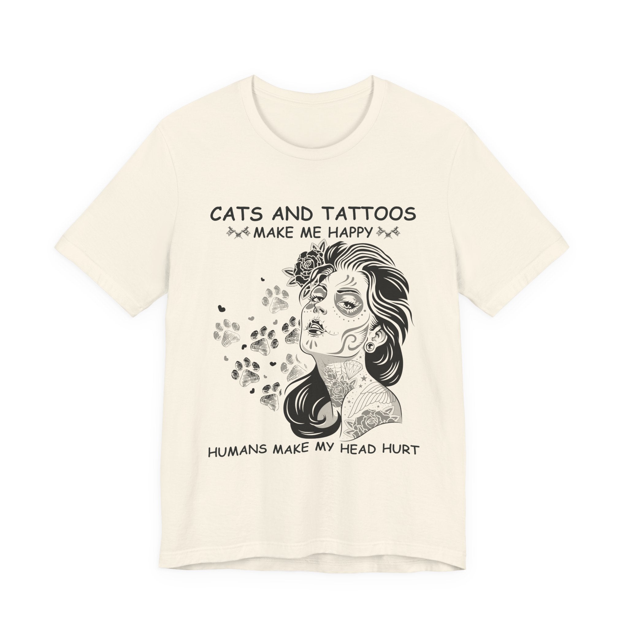 Cats and Tattoos Make Me Happy T-Shirt | Edgy Cat Lover Gift