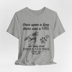 Once Upon A Time Loved Dogs T-Shirt | Dog Lover Gift