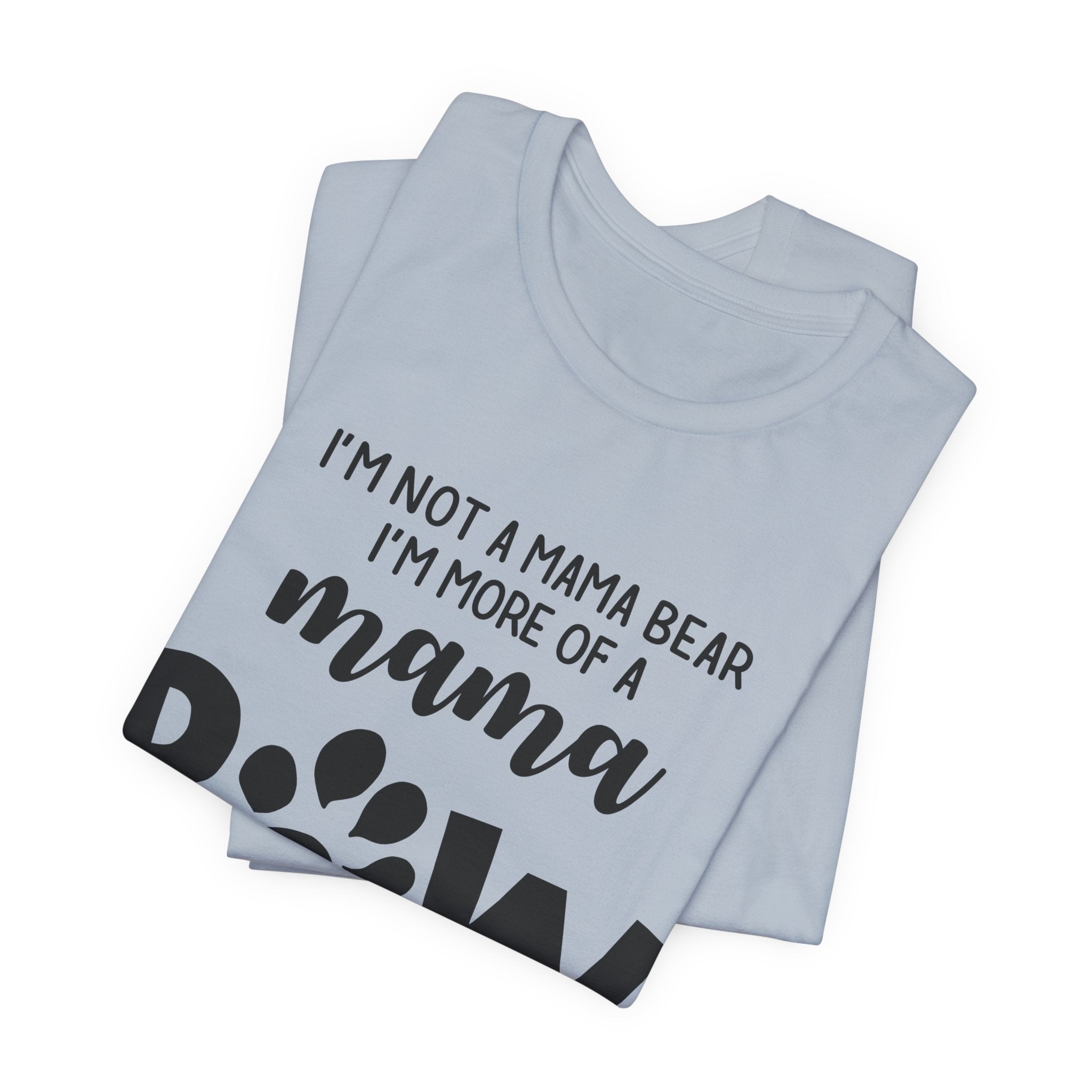 Mama POW T-Shirt | Protective Dog Mom Gift