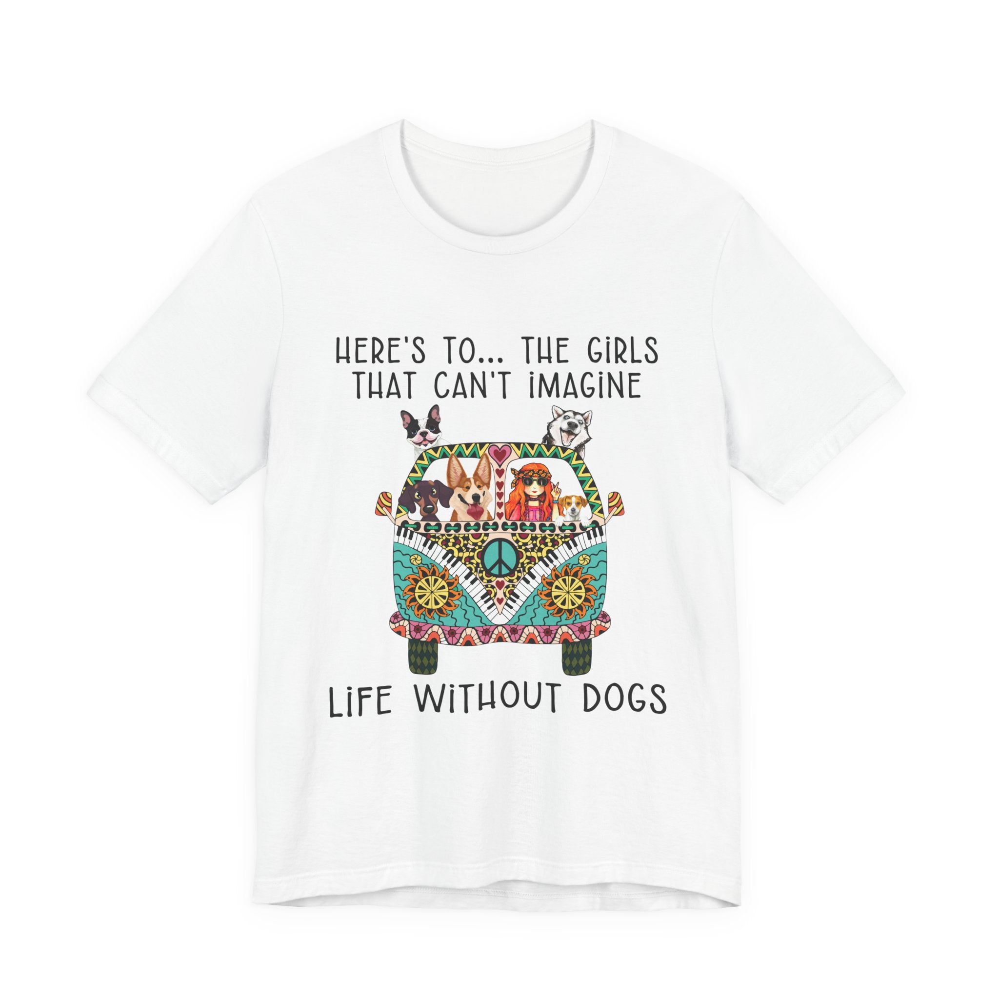 Girls Can't Imagine Life Without Dogs T-Shirt | Dog Mom Gift