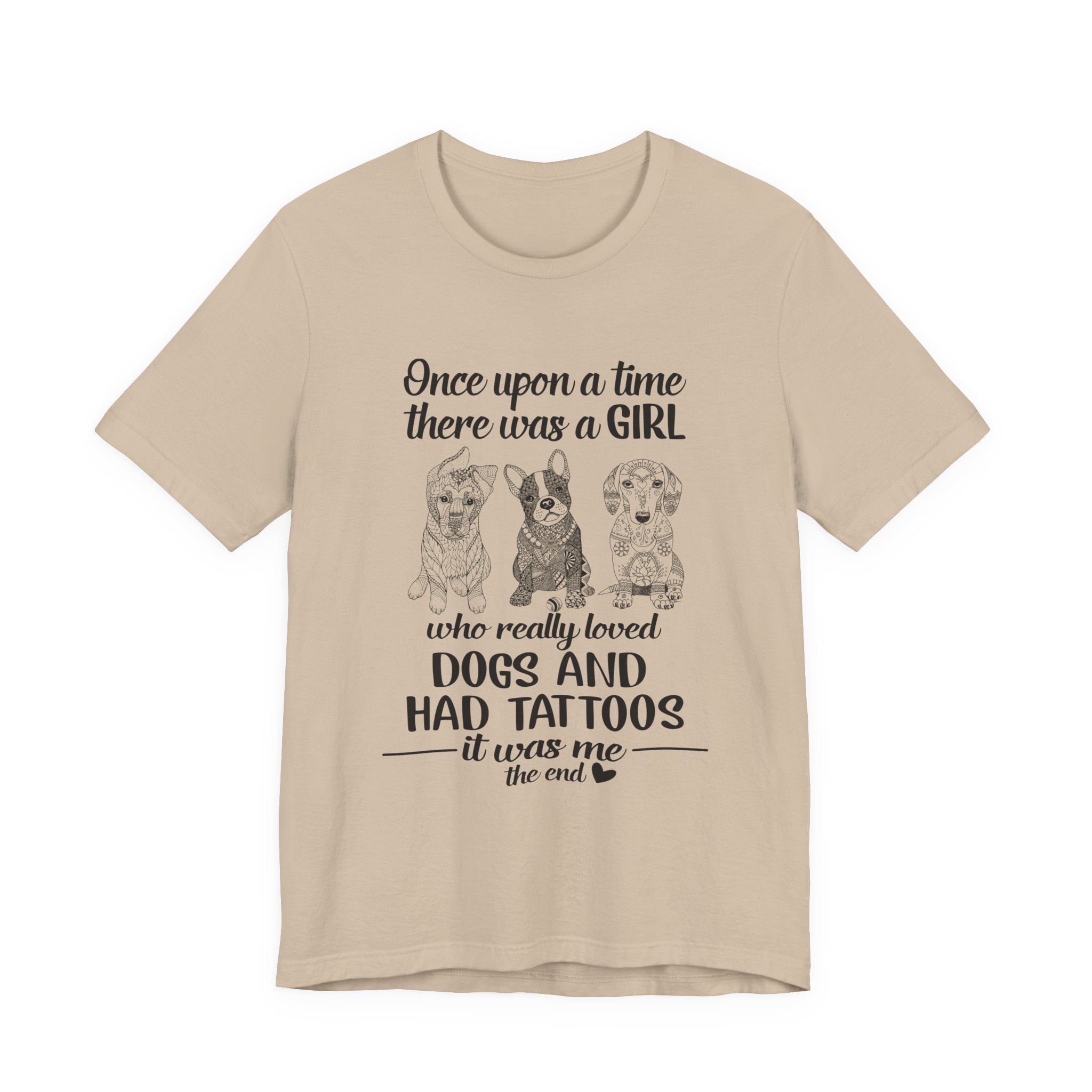 Girl Loved Dogs & Tattoos T-Shirt | Dog Lover Gift for Her
