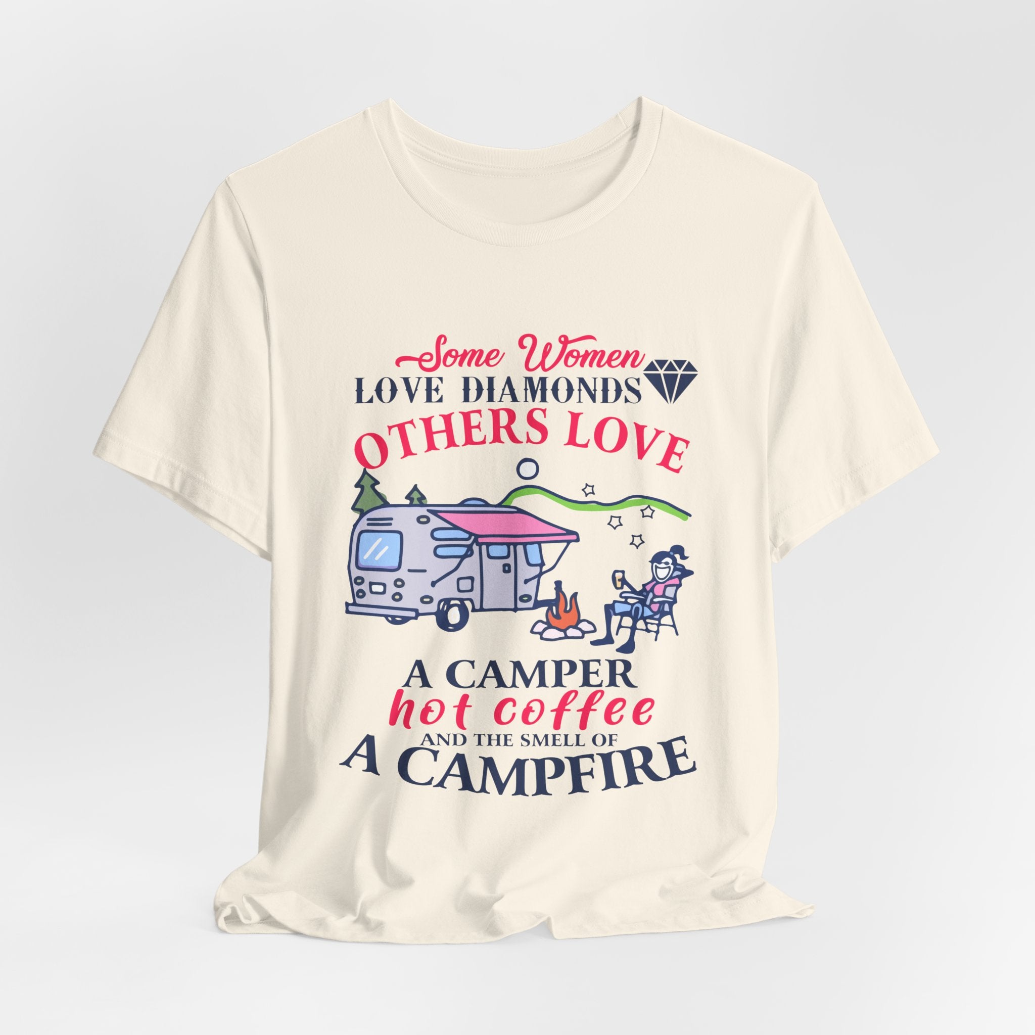 Camper Hot Coffee Campfire T-Shirt | Outdoor Woman Gift
