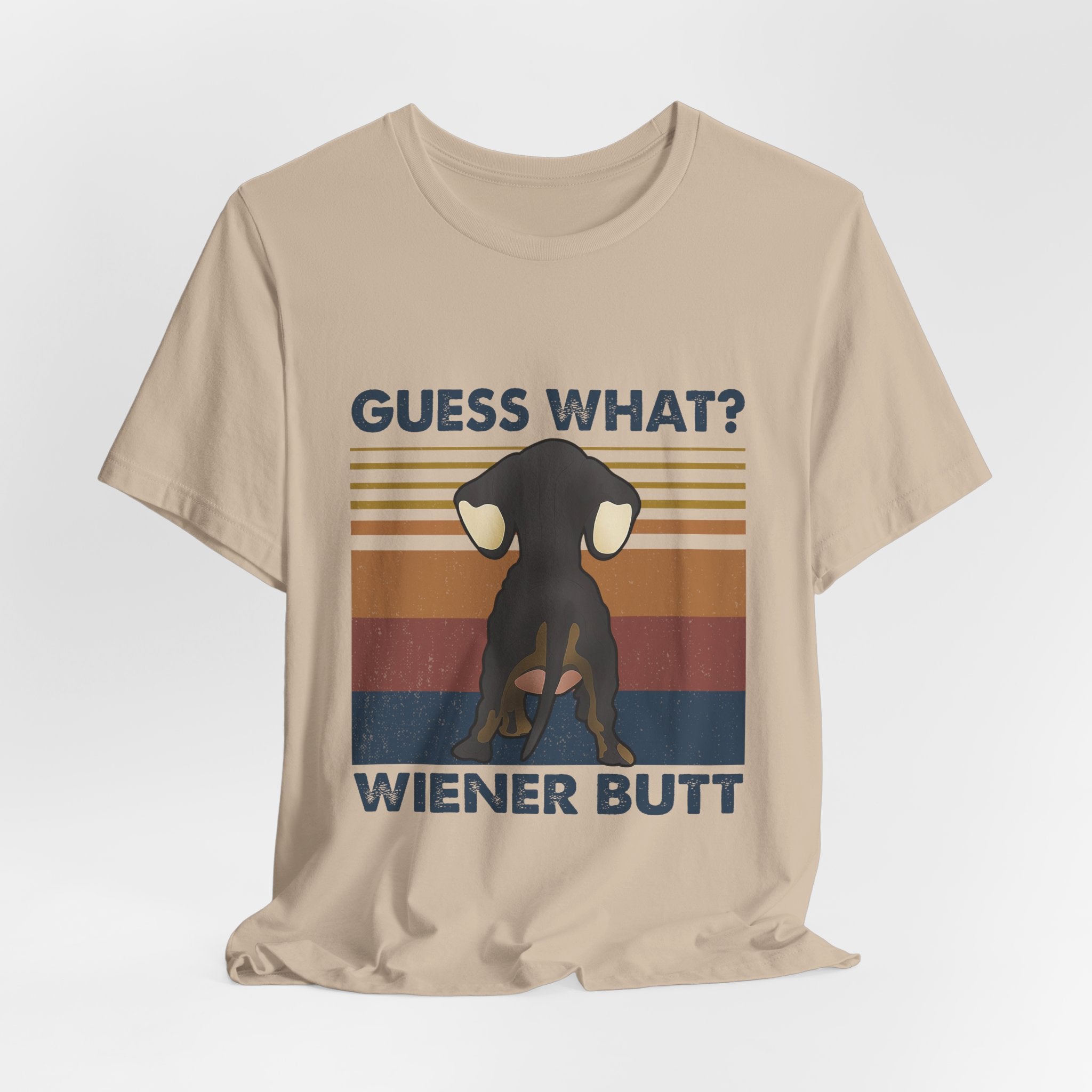 Guess What Wiener Butt T-Shirt | Funny Dachshund Lover Gift