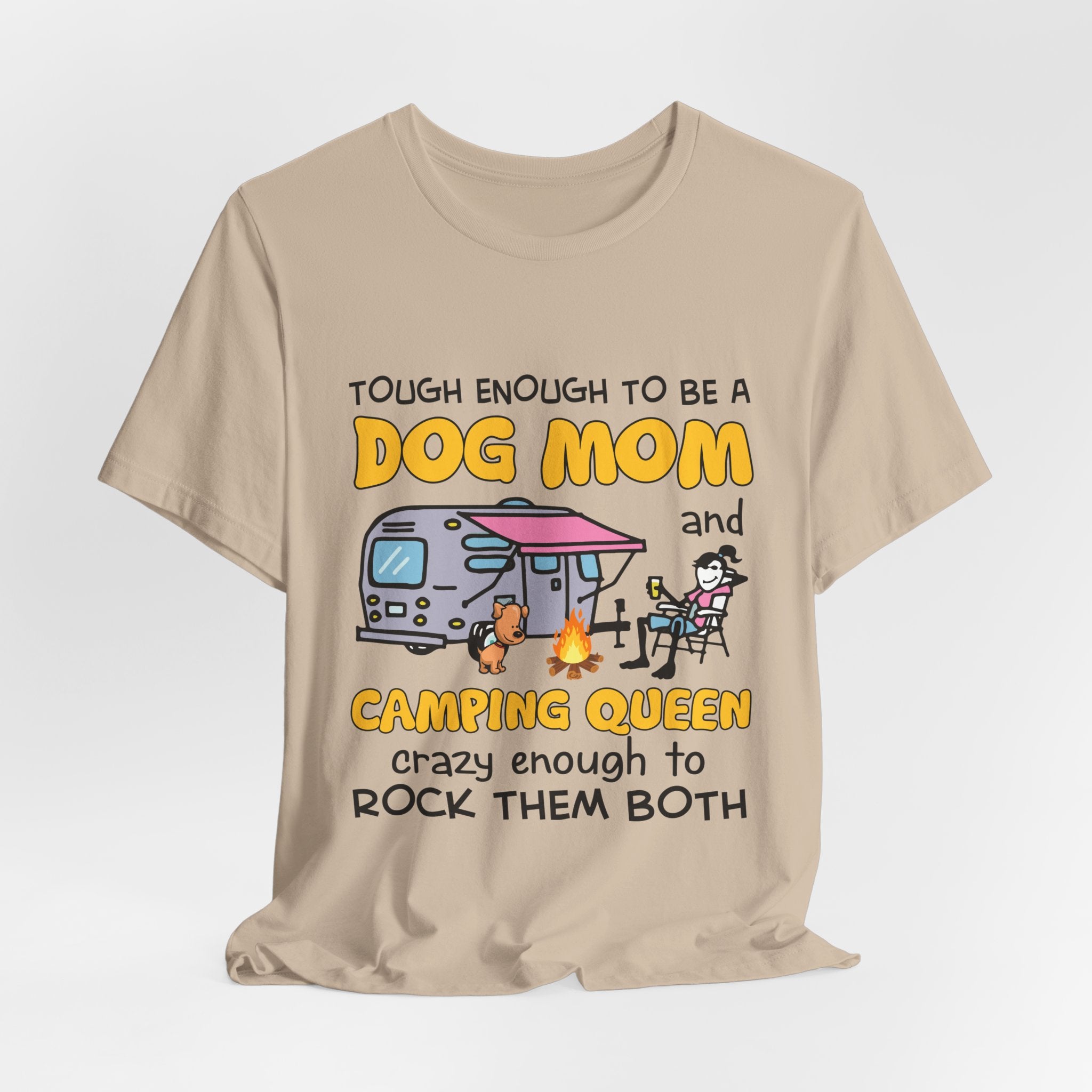 Tough Dog Mom Camping Queen T-Shirt | Outdoor Lover Gift