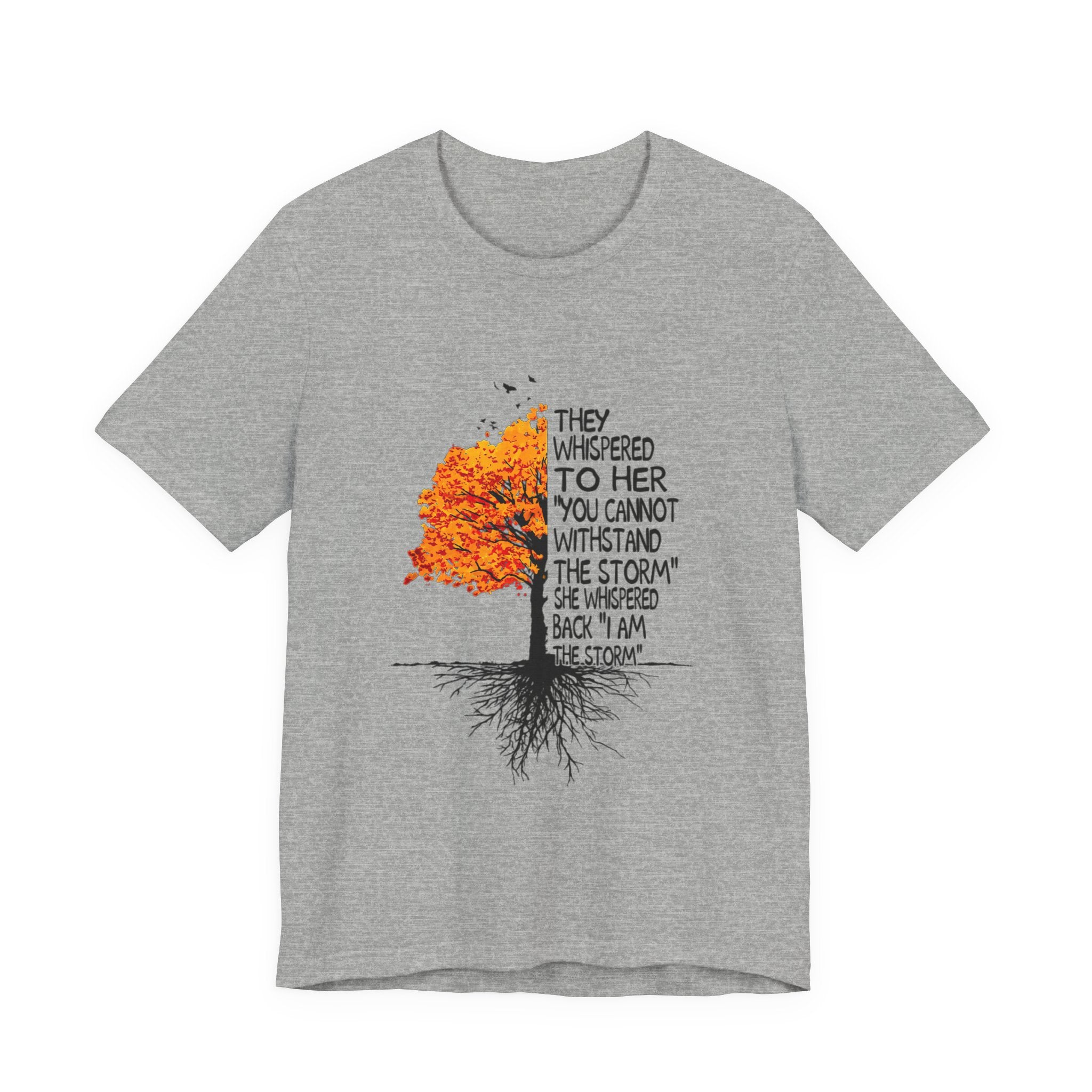 I Am The Storm T-Shirt | Free Spirit Empowerment Gift