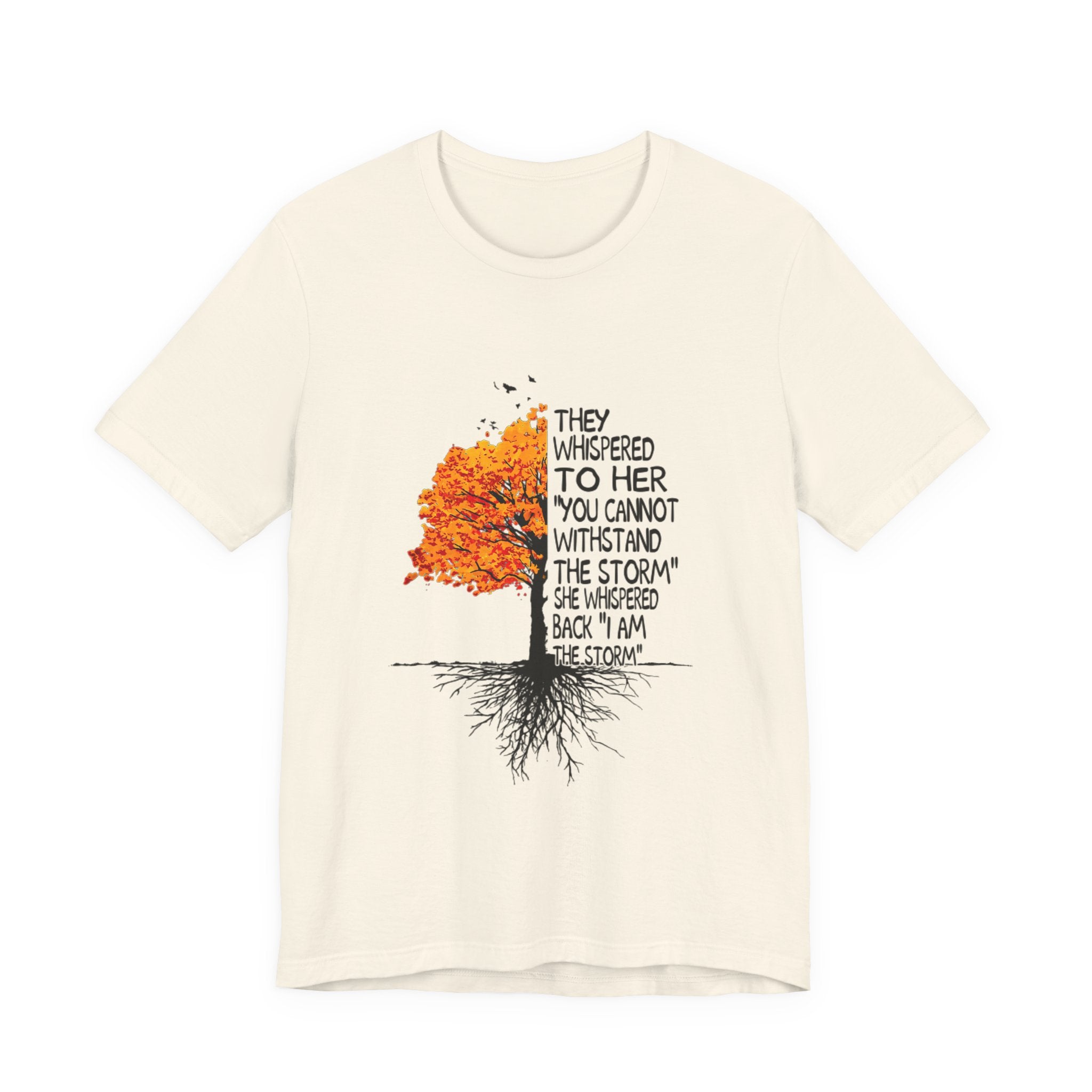 I Am The Storm T-Shirt | Free Spirit Empowerment Gift