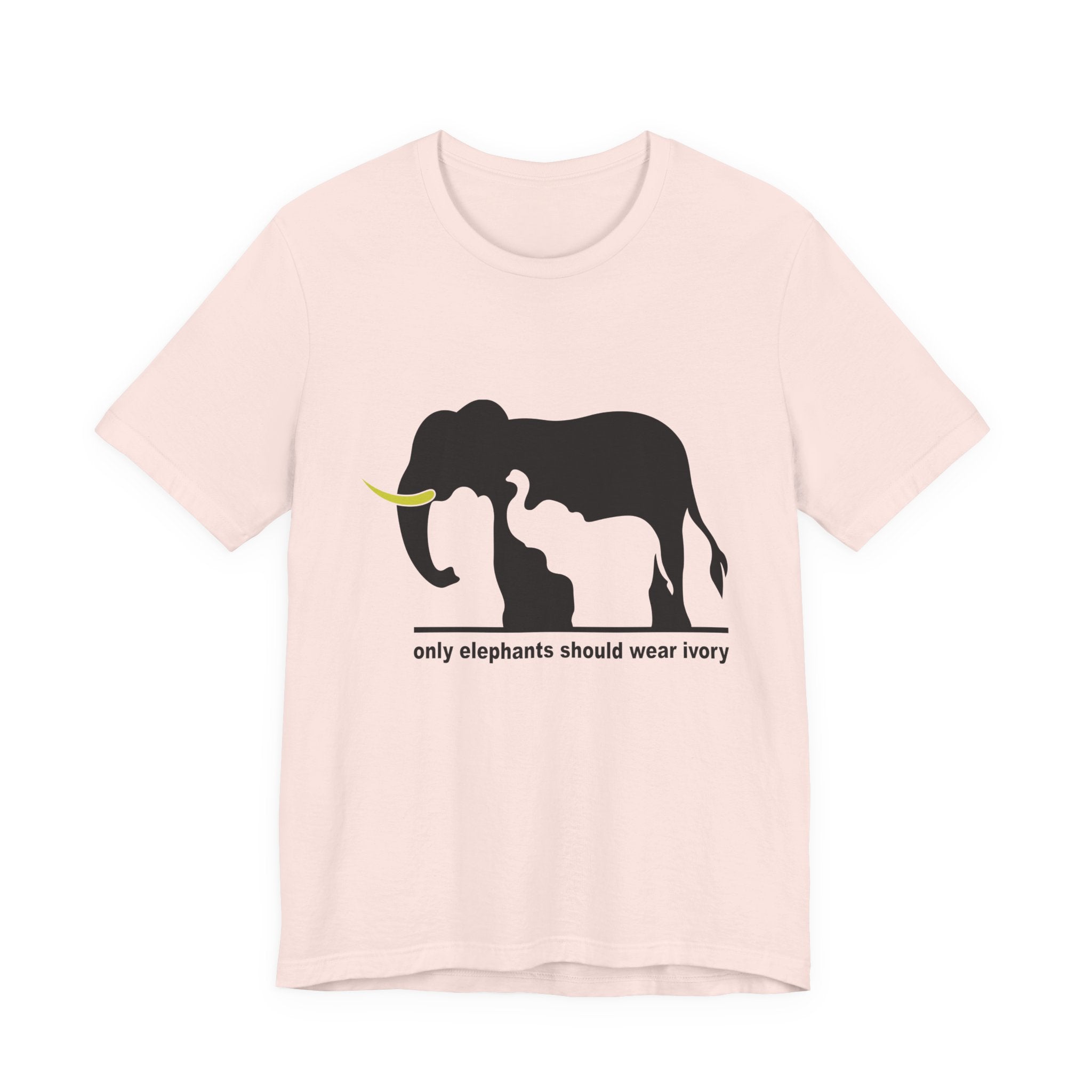 Only Elephants Should Wear Ivory T-Shirt | Wildlife Advocate Gift