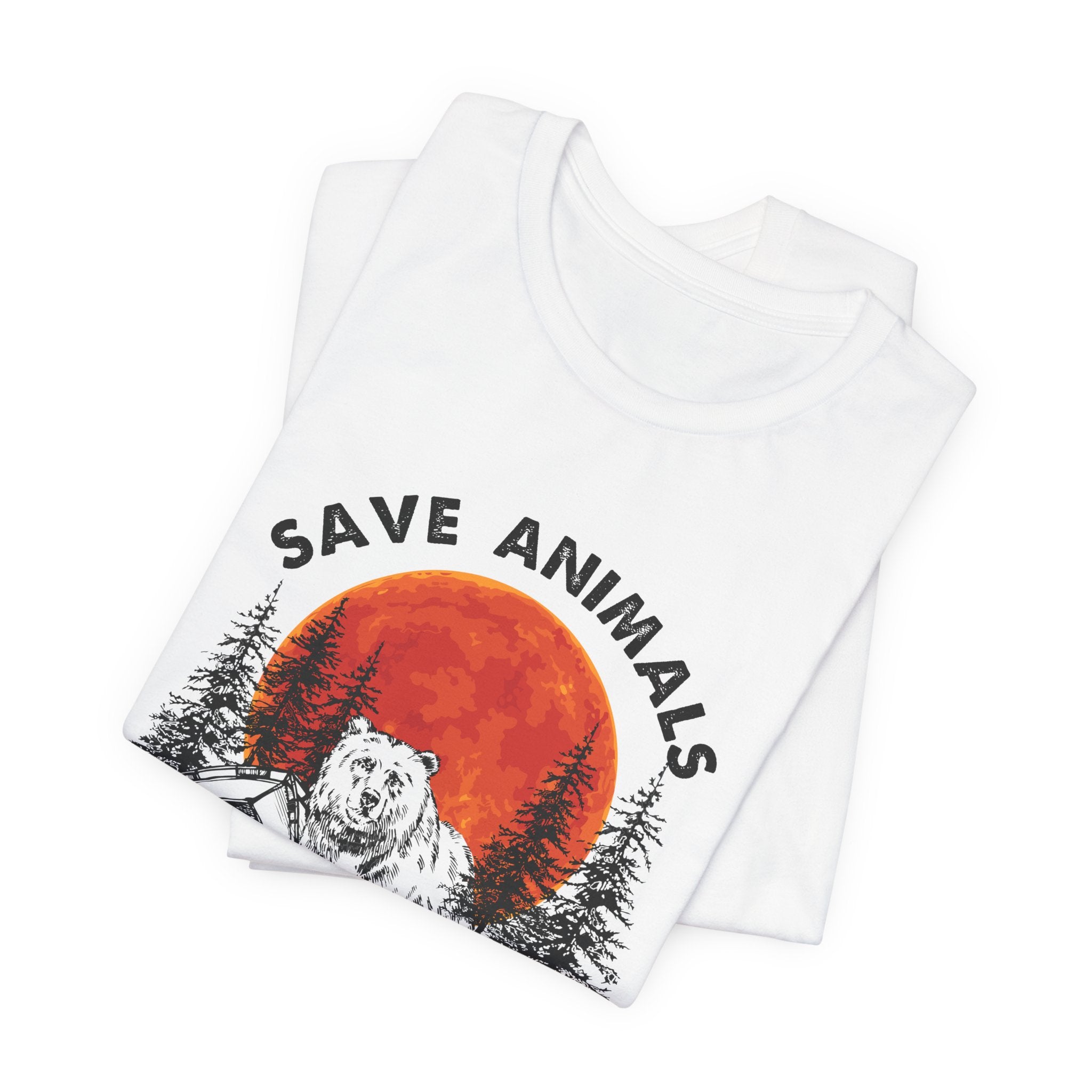 Save Animals Eat People T-Shirt | Funny Bear Camper Gift