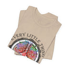 Every Little Thing Is Gonna Be Alright T-Shirt | Peace Lover Gift