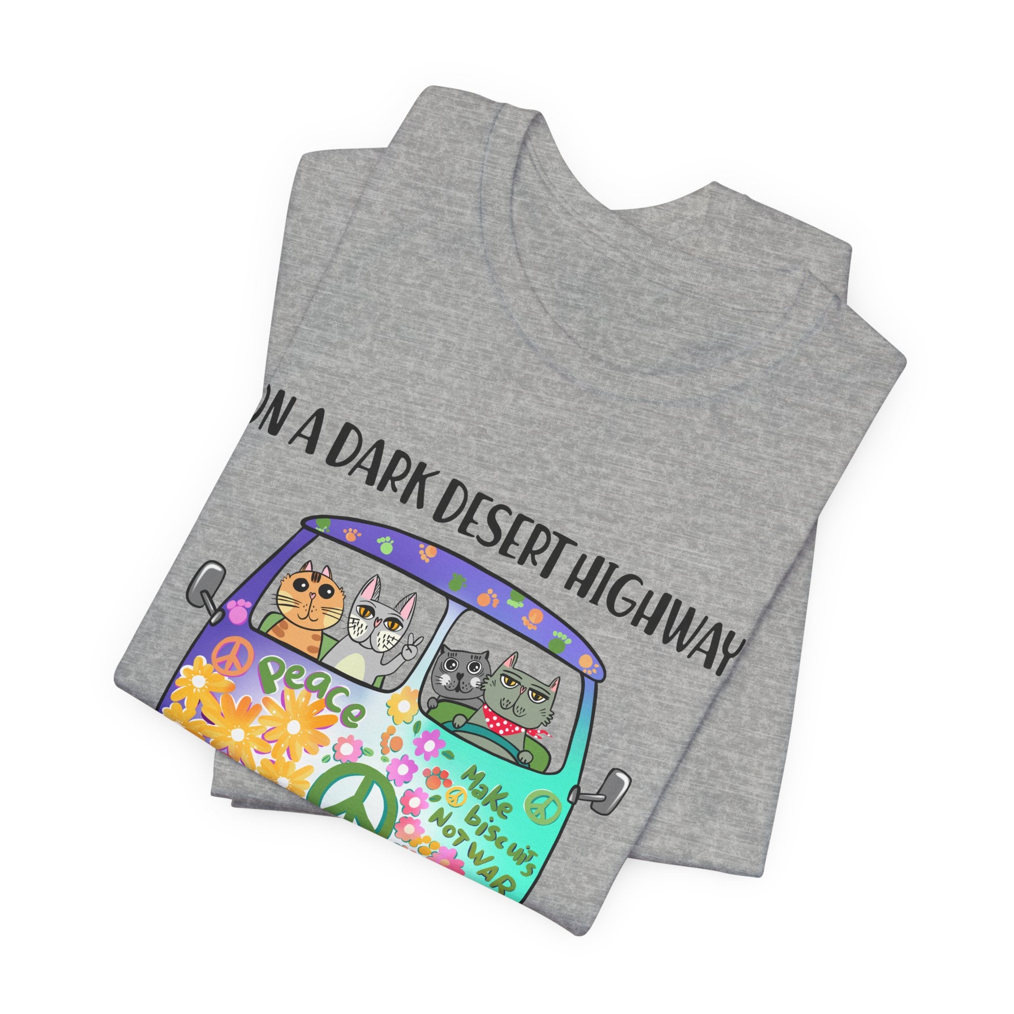 On A Dark Desert Highway Cats T-Shirt | Cat Lover Gift