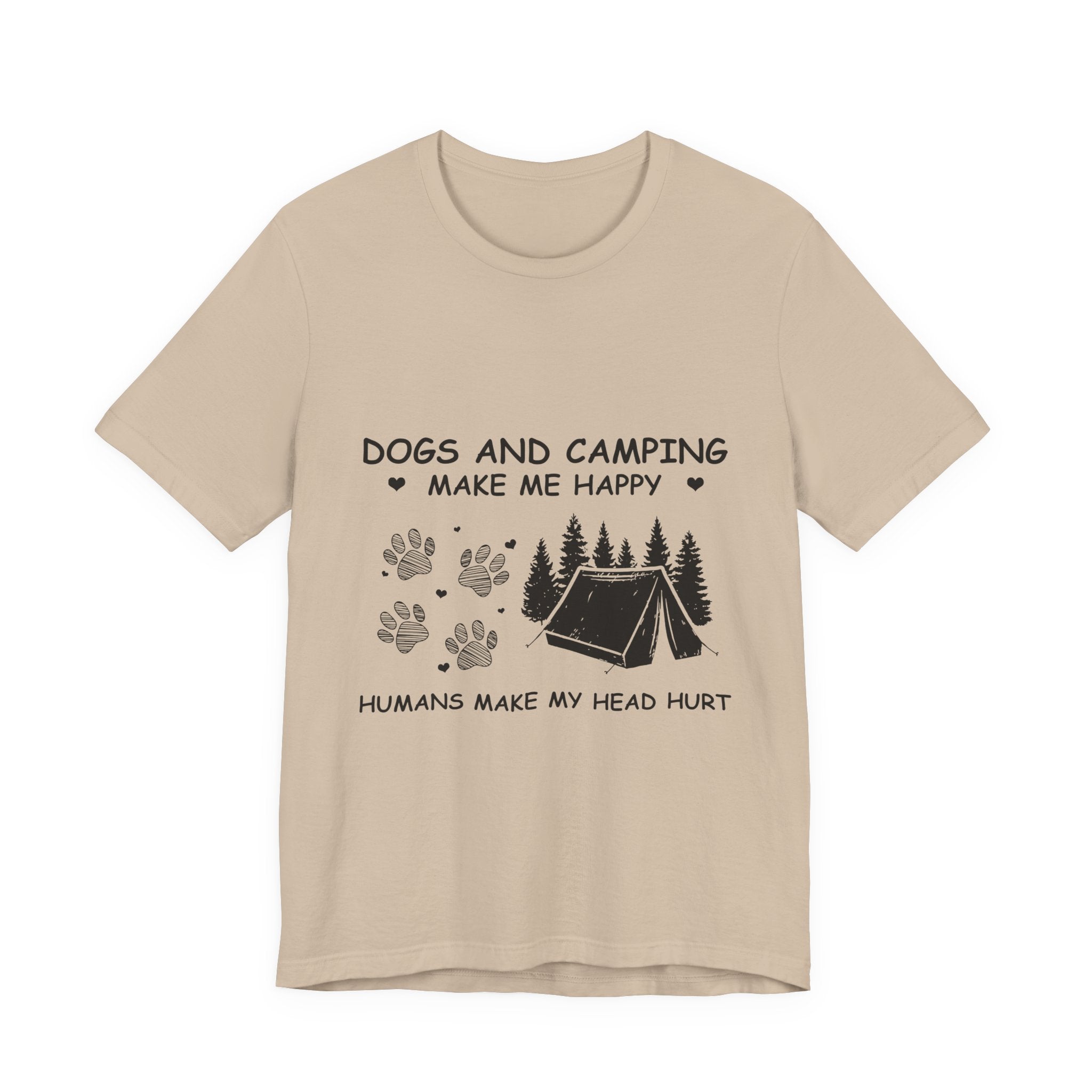 Dogs and Camping Make Me Happy T-Shirt | Introverted Dog Lover Gift