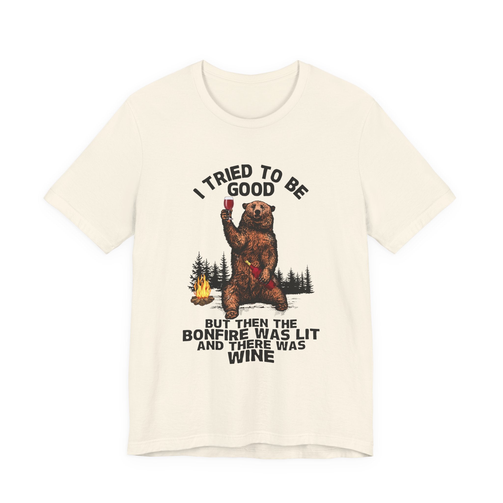 I Tried To Be Good T-Shirt | Funny Camper Gift