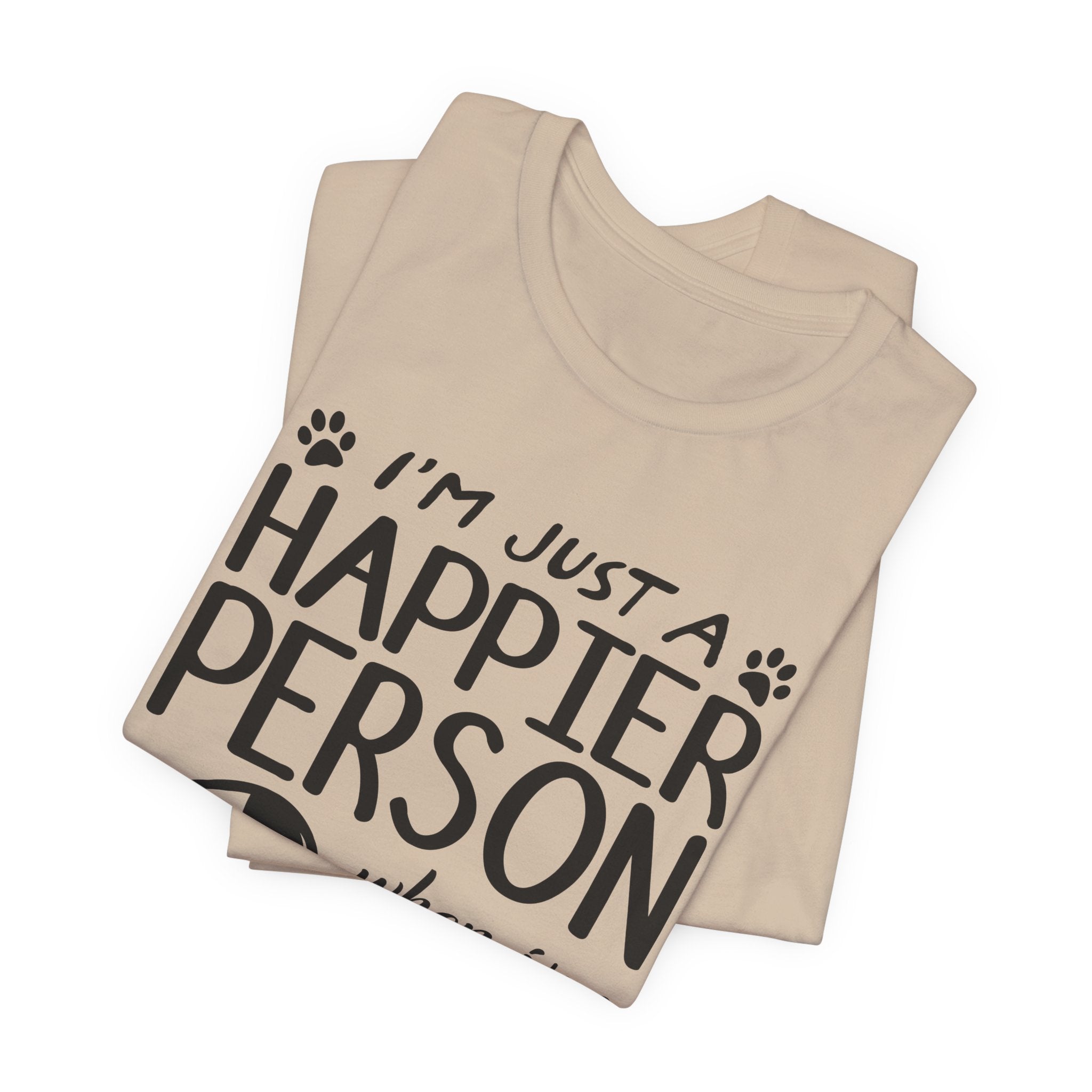 Happier Person With My Dogs T-Shirt | Dog Lover Gift