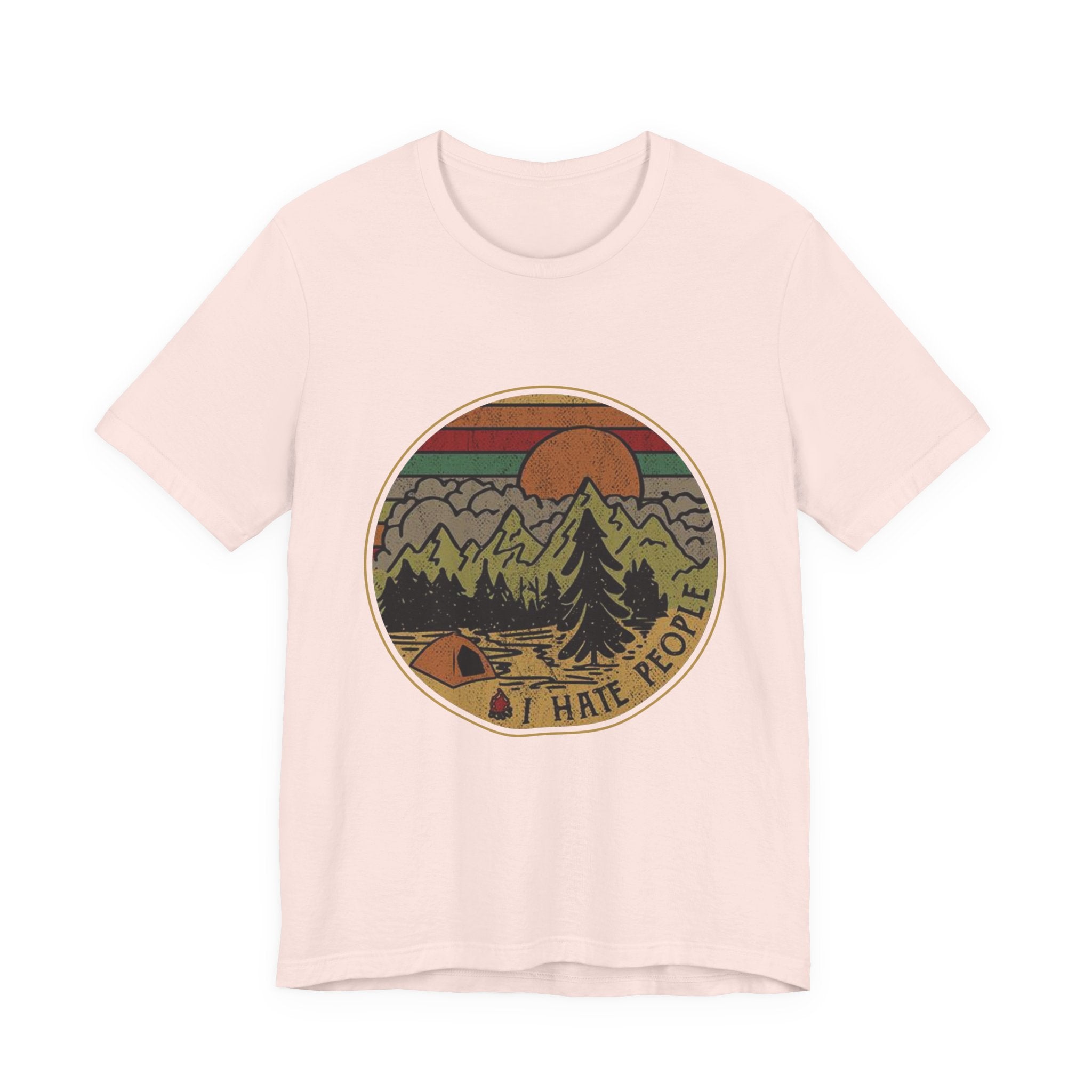 I Hate People T-Shirt | Solitary Camper Gift