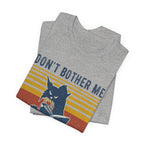 Don't Bother Me I'm Reading T-Shirt | Grumpy Cat Book Lover Gift