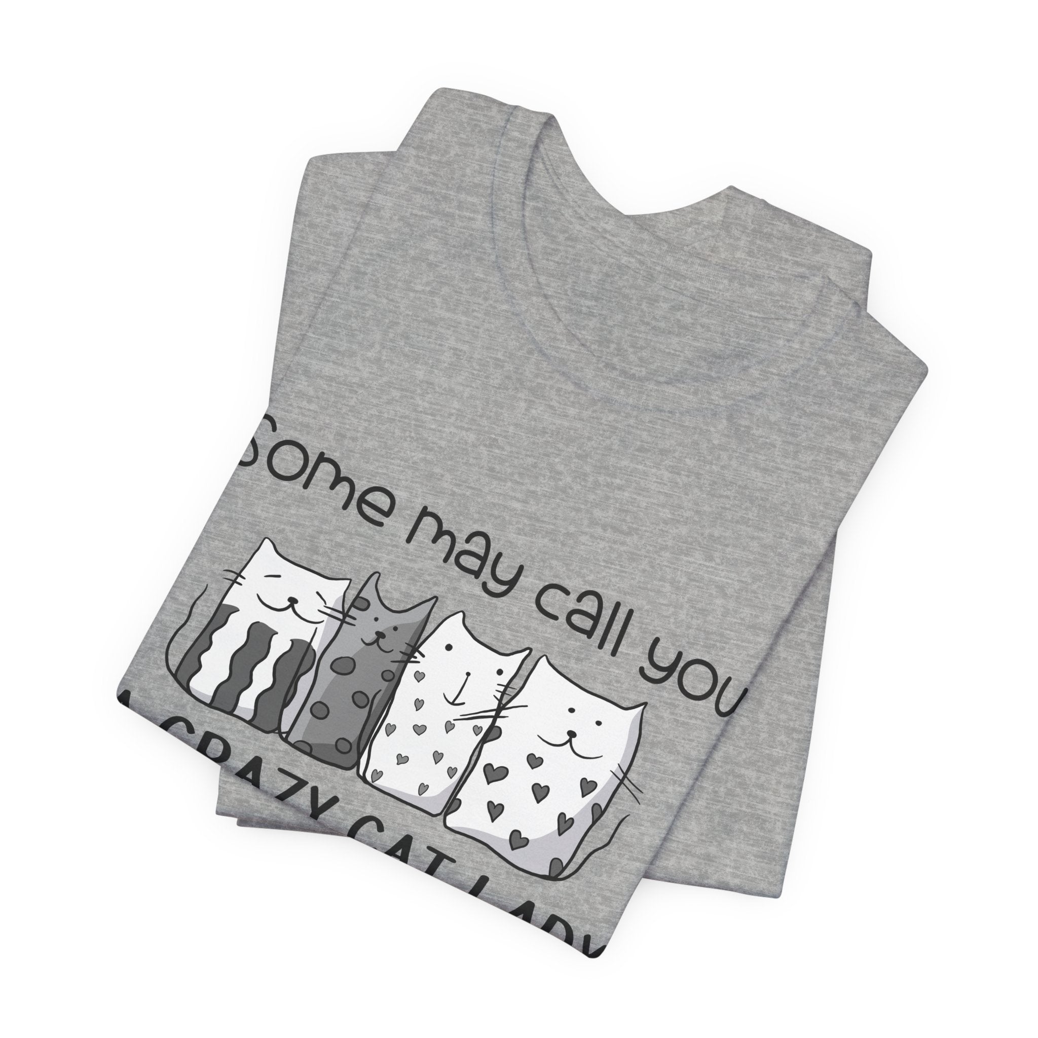 Crazy Cat Lady Mom T-Shirt | Cat Mom Gift