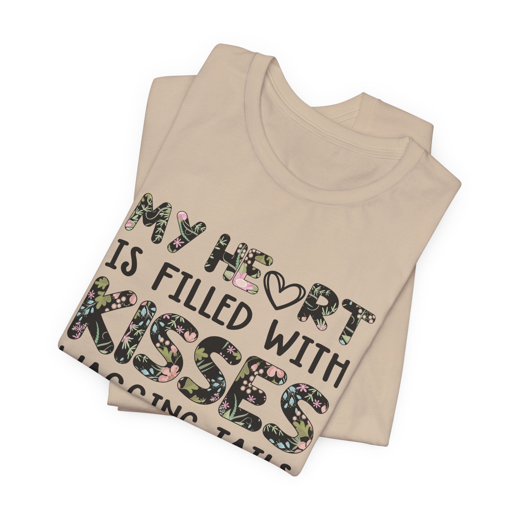 My Heart Filled With Kisses Wagging Tails T-Shirt | Dog Lover Gift