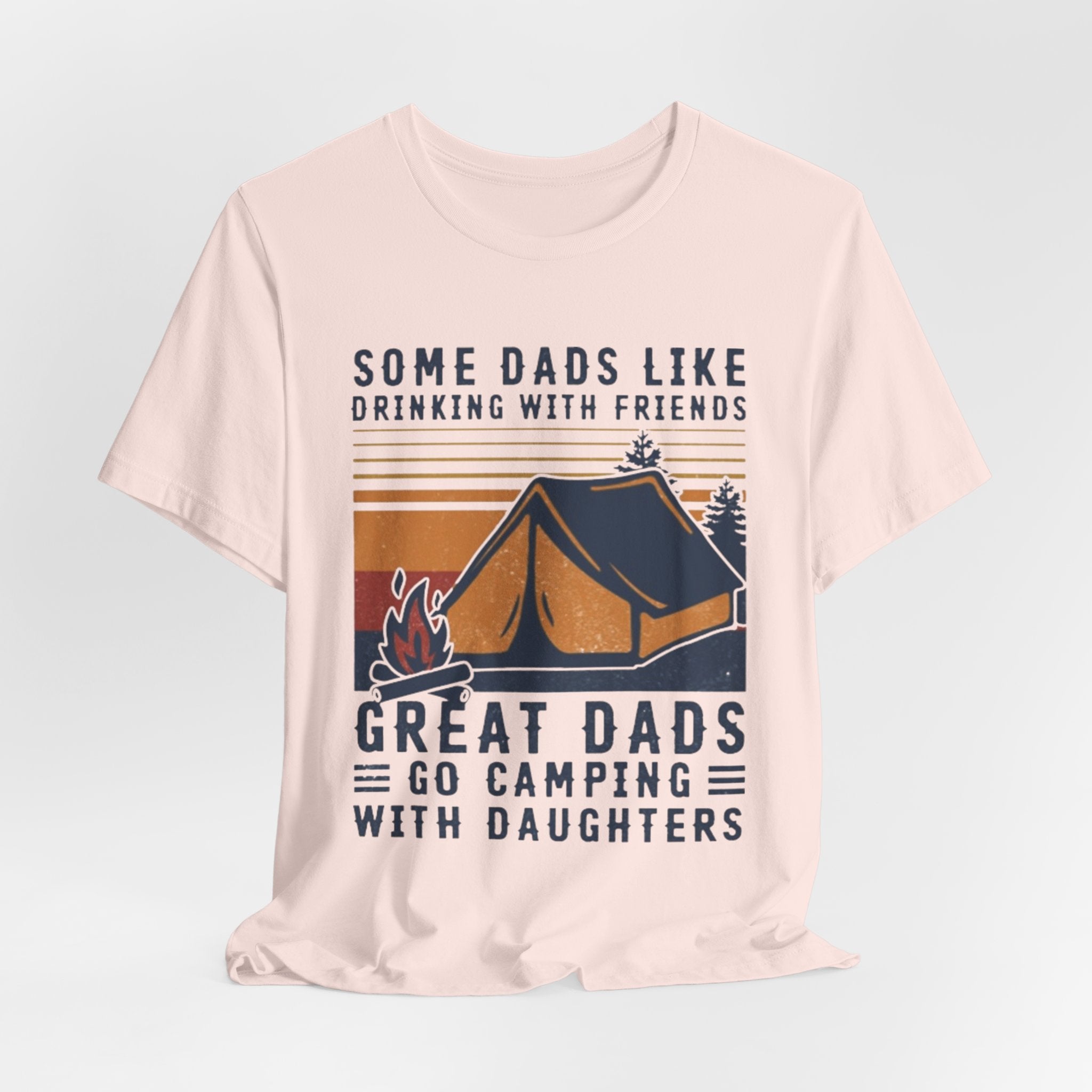 Great Dads Go Camping With Daughters T-Shirt | Camping Dad Gift