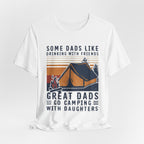 Great Dads Go Camping With Daughters T-Shirt | Camping Dad Gift