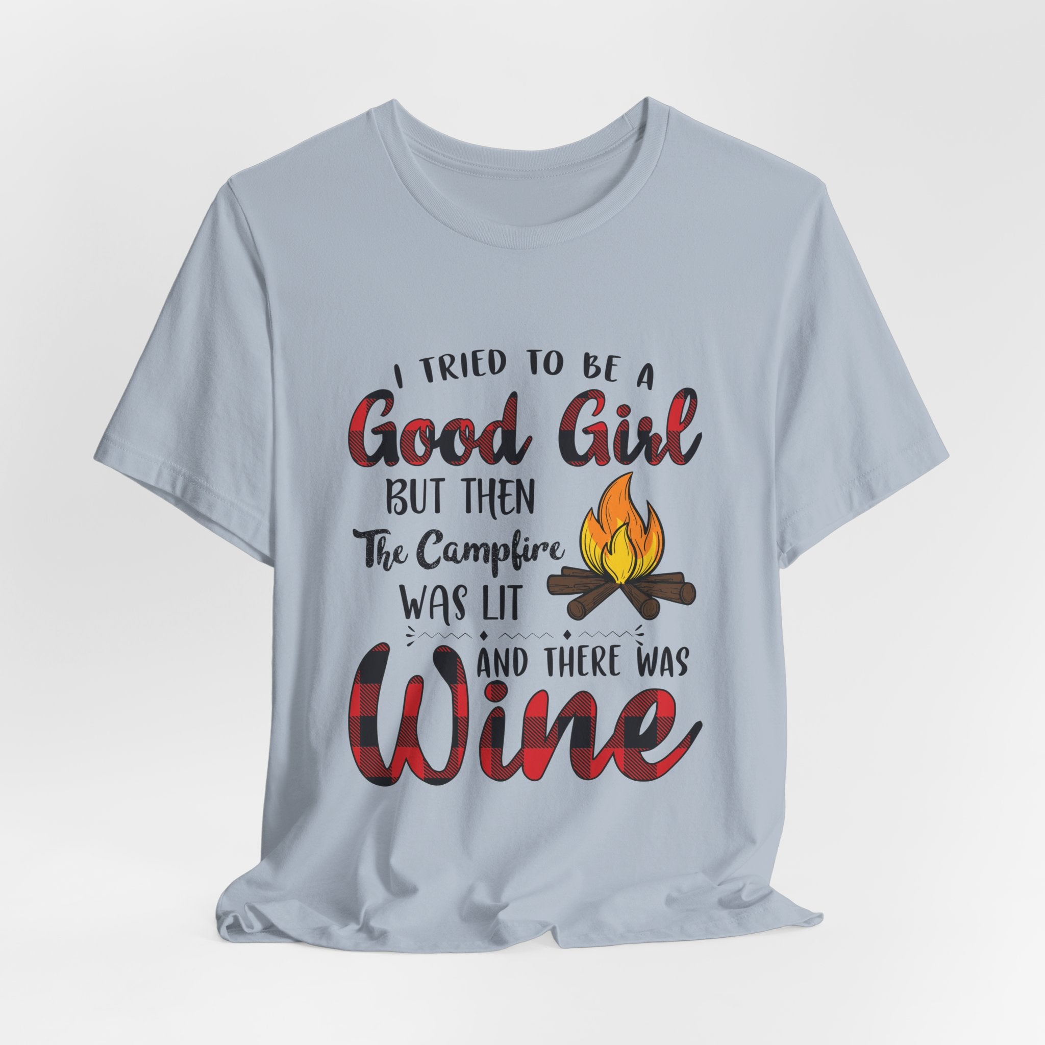 Good Girl Campfire Wine T-Shirt | Funny Women's Camping Gift