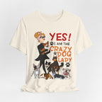 Crazy Dog Lady T-Shirt | Funny Dog Mom Gift for Pet Lovers