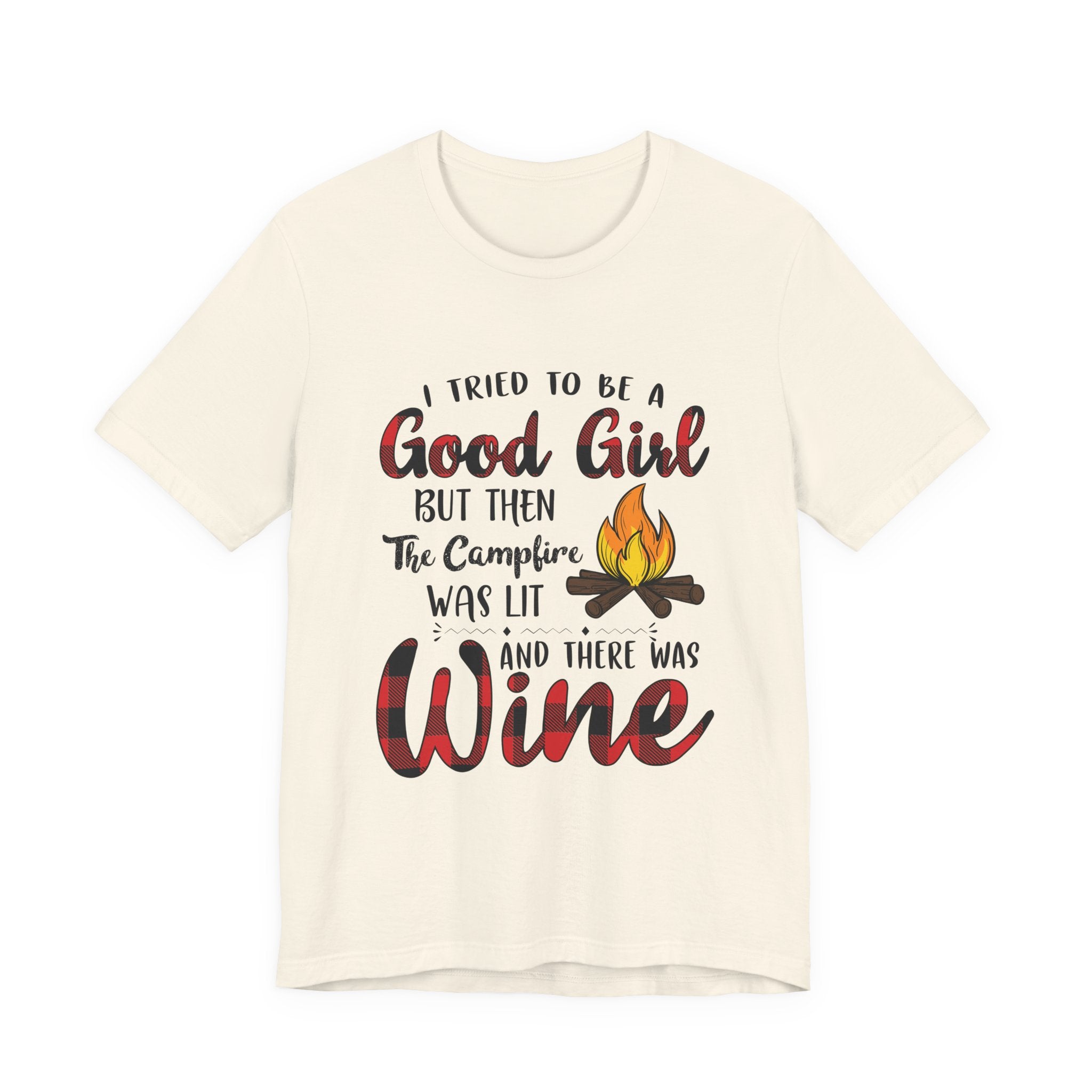 Good Girl Campfire Wine T-Shirt | Funny Women's Camping Gift