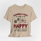 Camping & Dogs Make Me Happy T-Shirt | Camper Dog Lover Gift