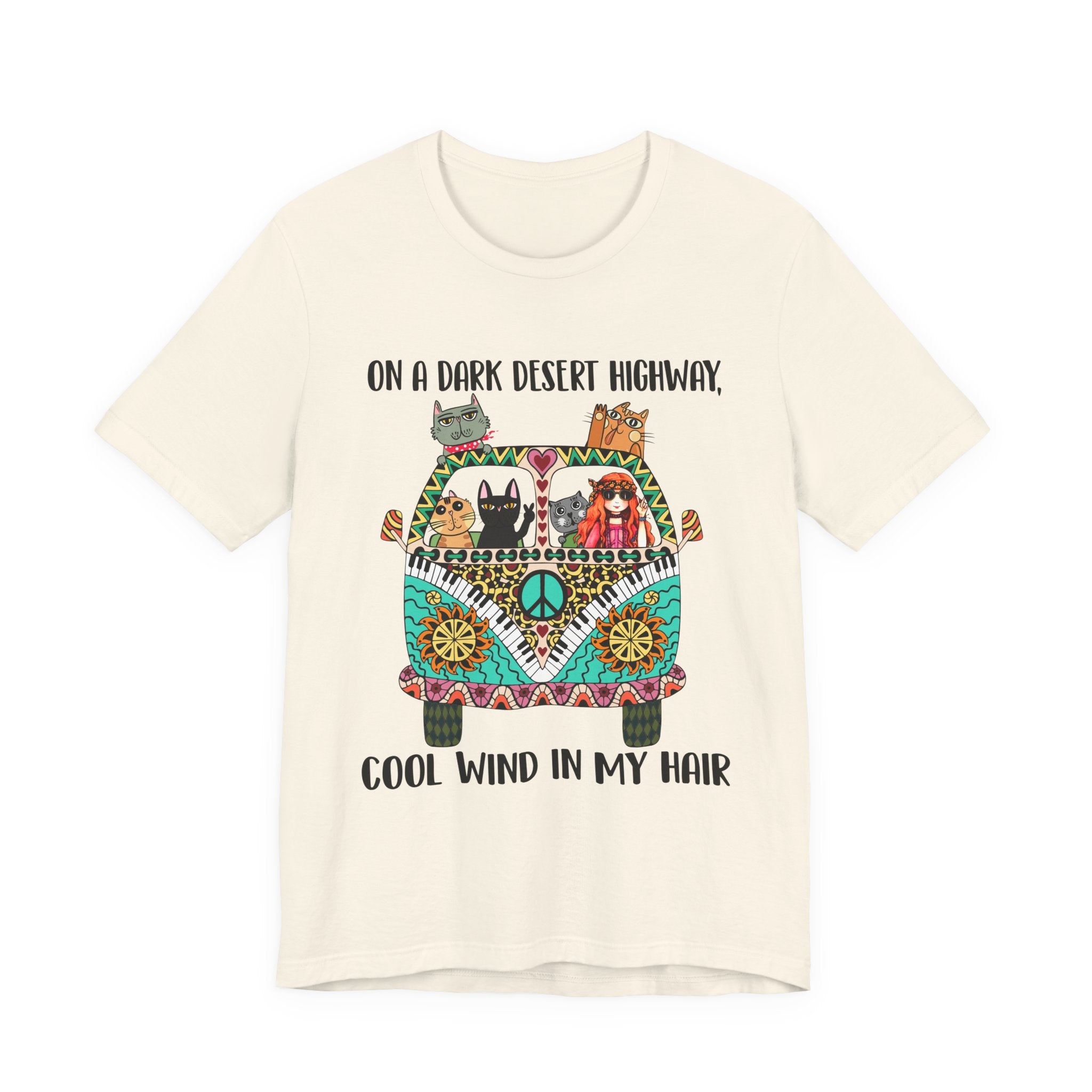 On a Dark Desert Highway T-Shirt | Hippie Cat Lover Gift