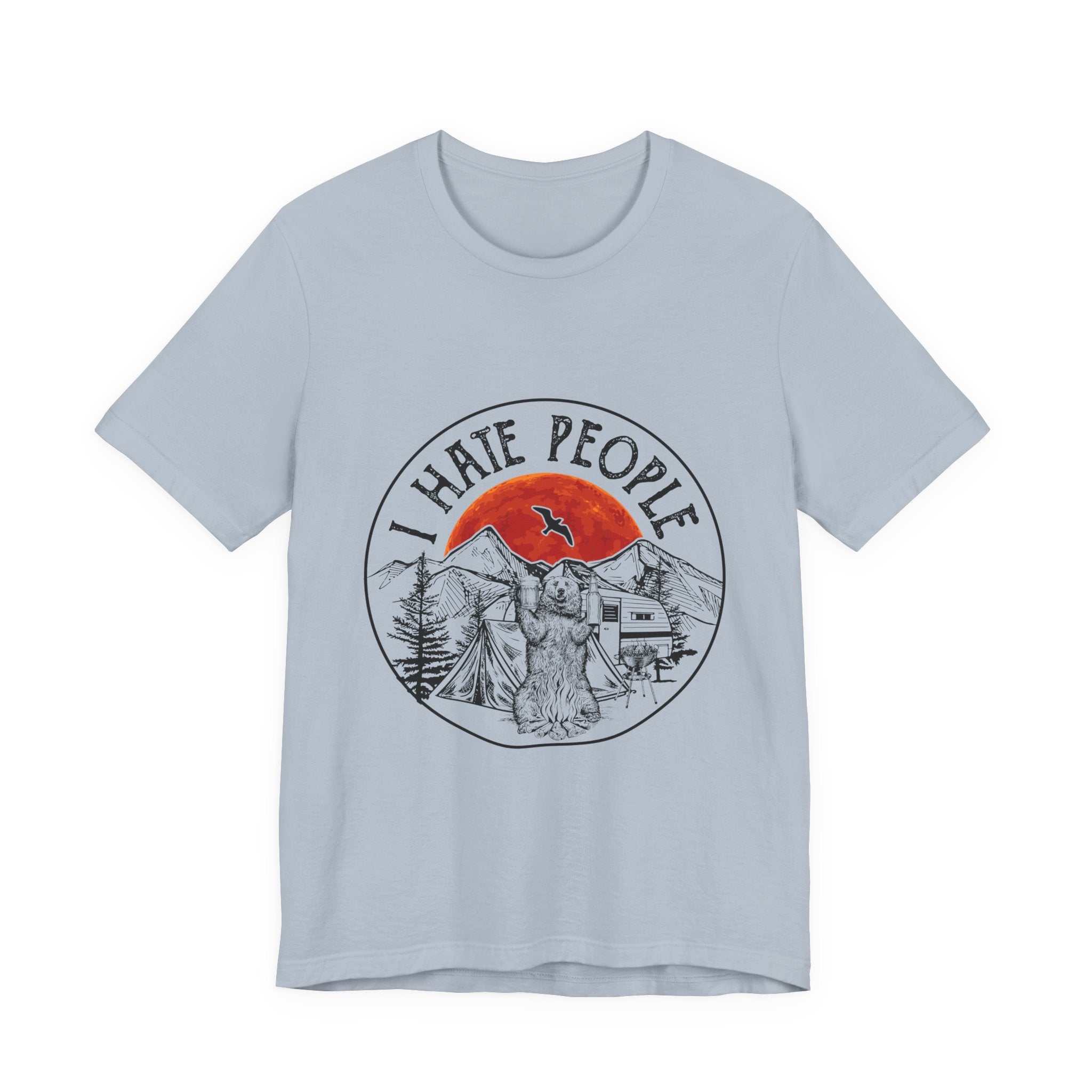 "I HATE PEOPLE" T-Shirt | Bear Camper Gift