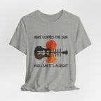 Here Comes The Sun T-Shirt | Hippie Soul Gift