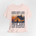 Great Dads Go Camping With Daughters T-Shirt | Camping Dad Gift