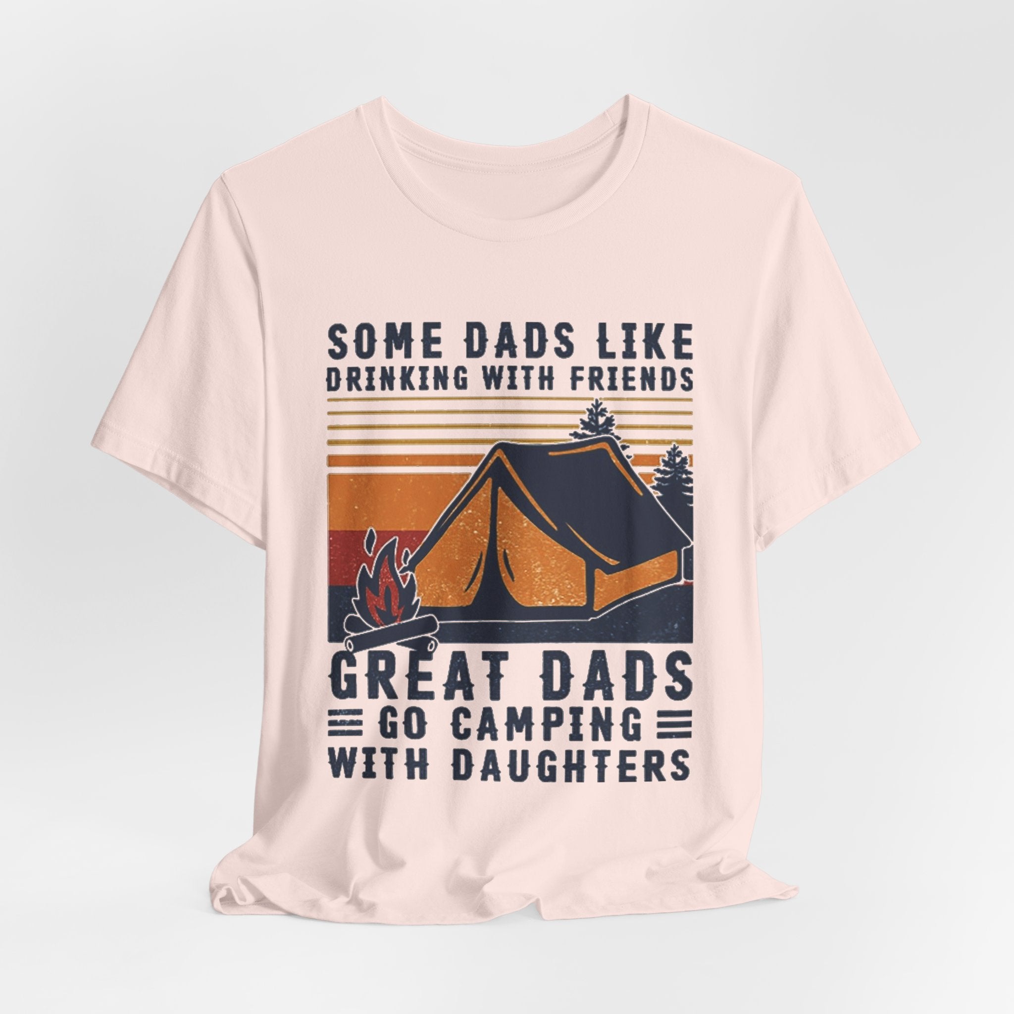 Great Dads Go Camping With Daughters T-Shirt | Camping Dad Gift