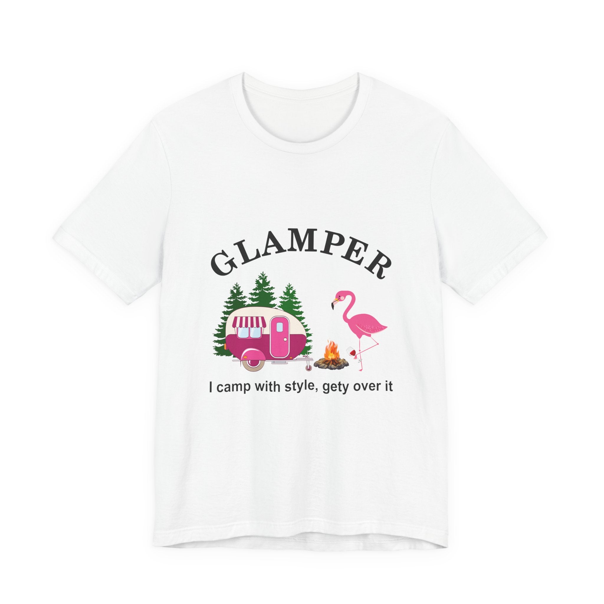 GLAMPER I Camp With Style T-Shirt | Glamping Lover Gift