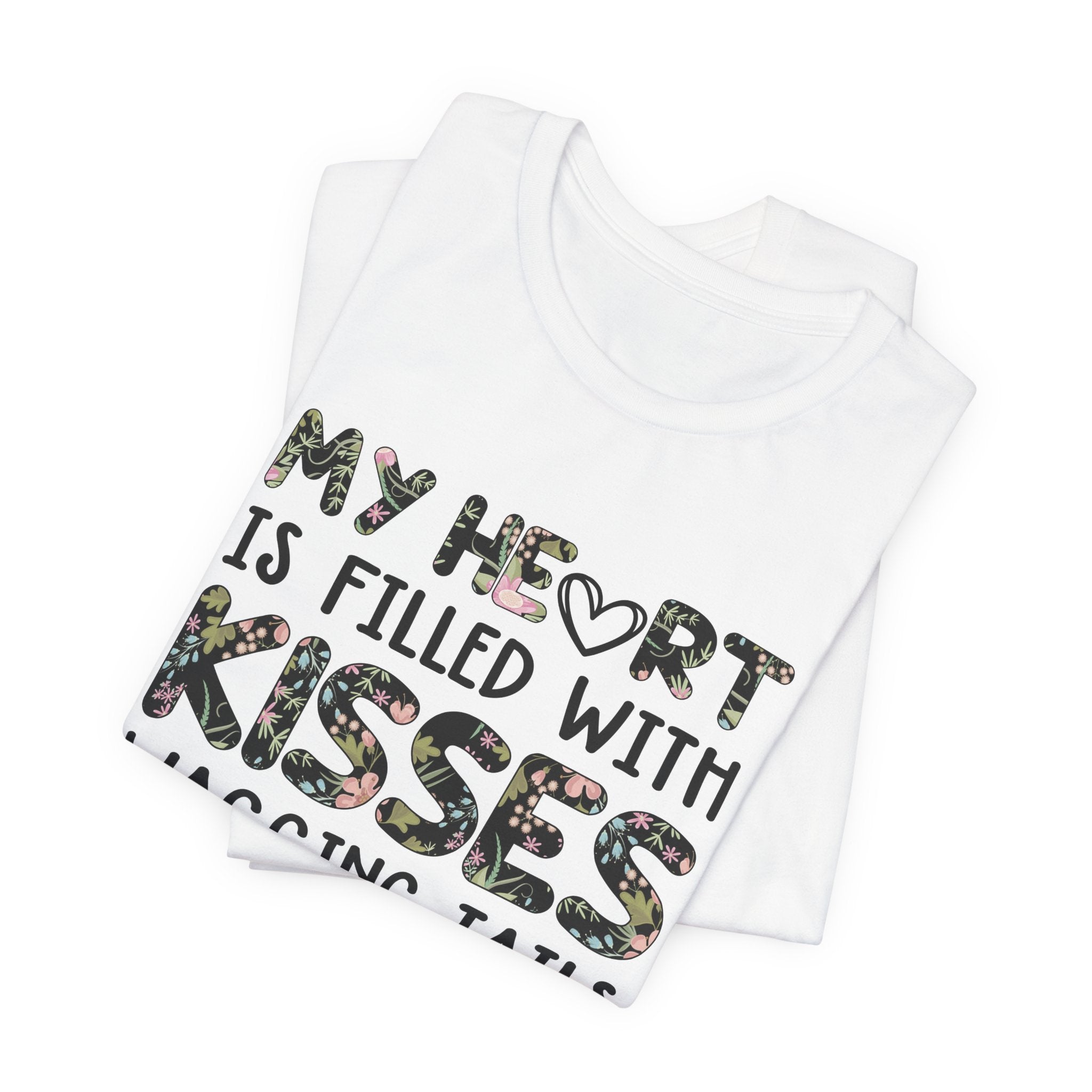 My Heart Filled With Kisses Wagging Tails T-Shirt | Dog Lover Gift
